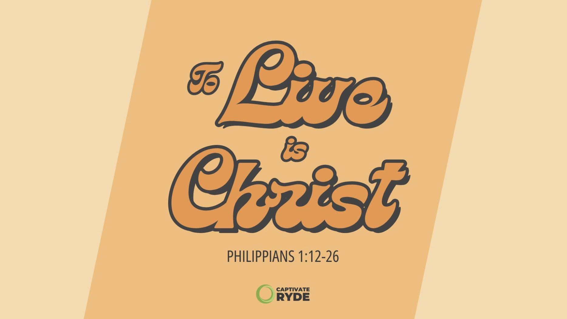2. The Live is Christ