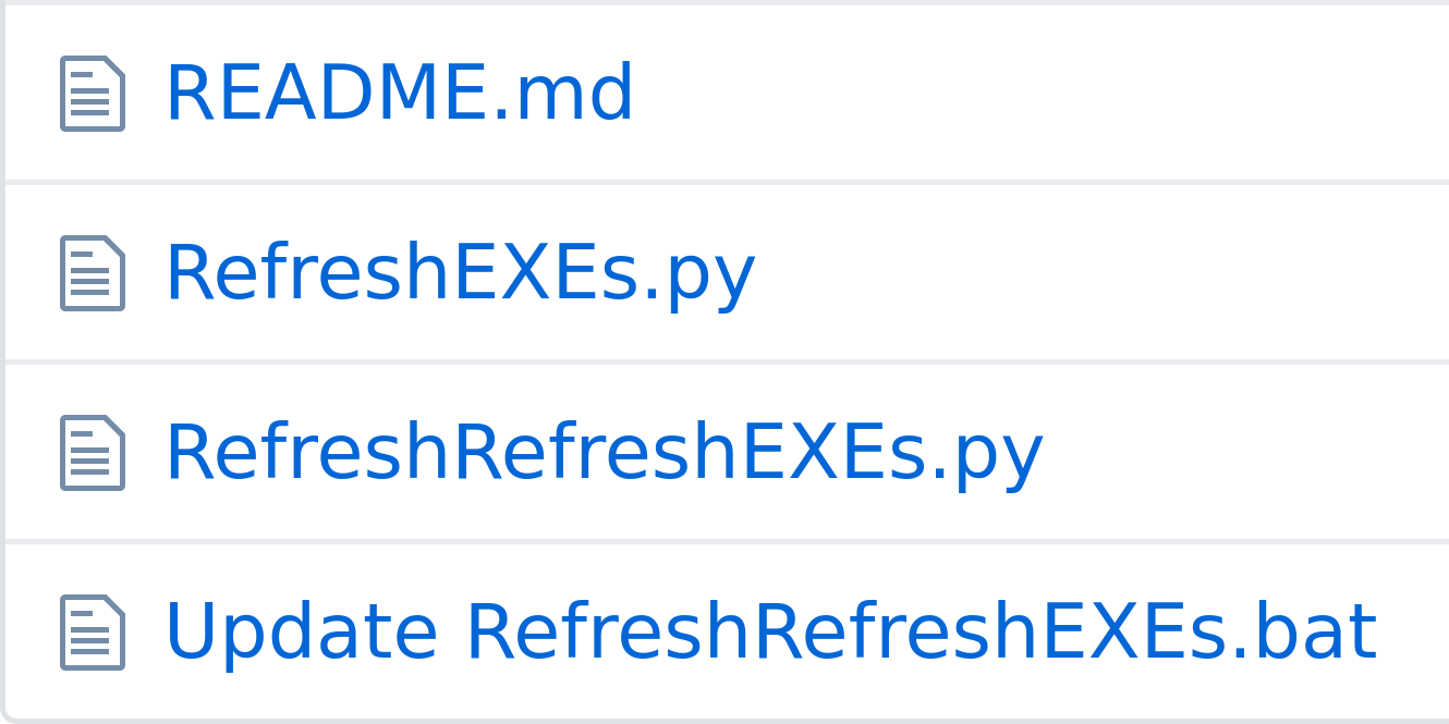 Refresh EXEs