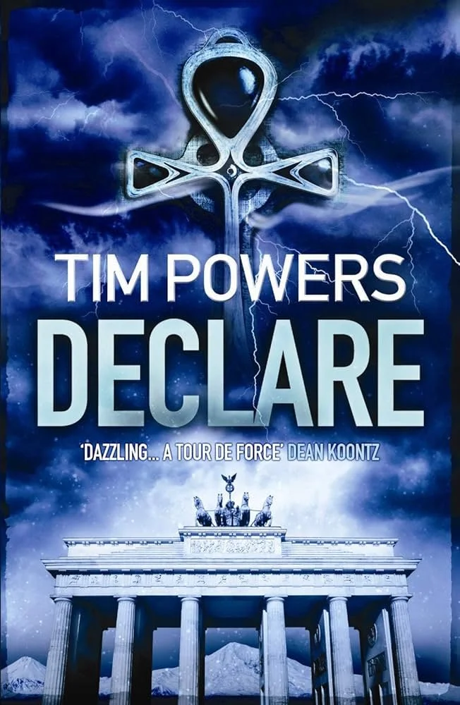 The Quarter Century Project - Declare by Tim Powers