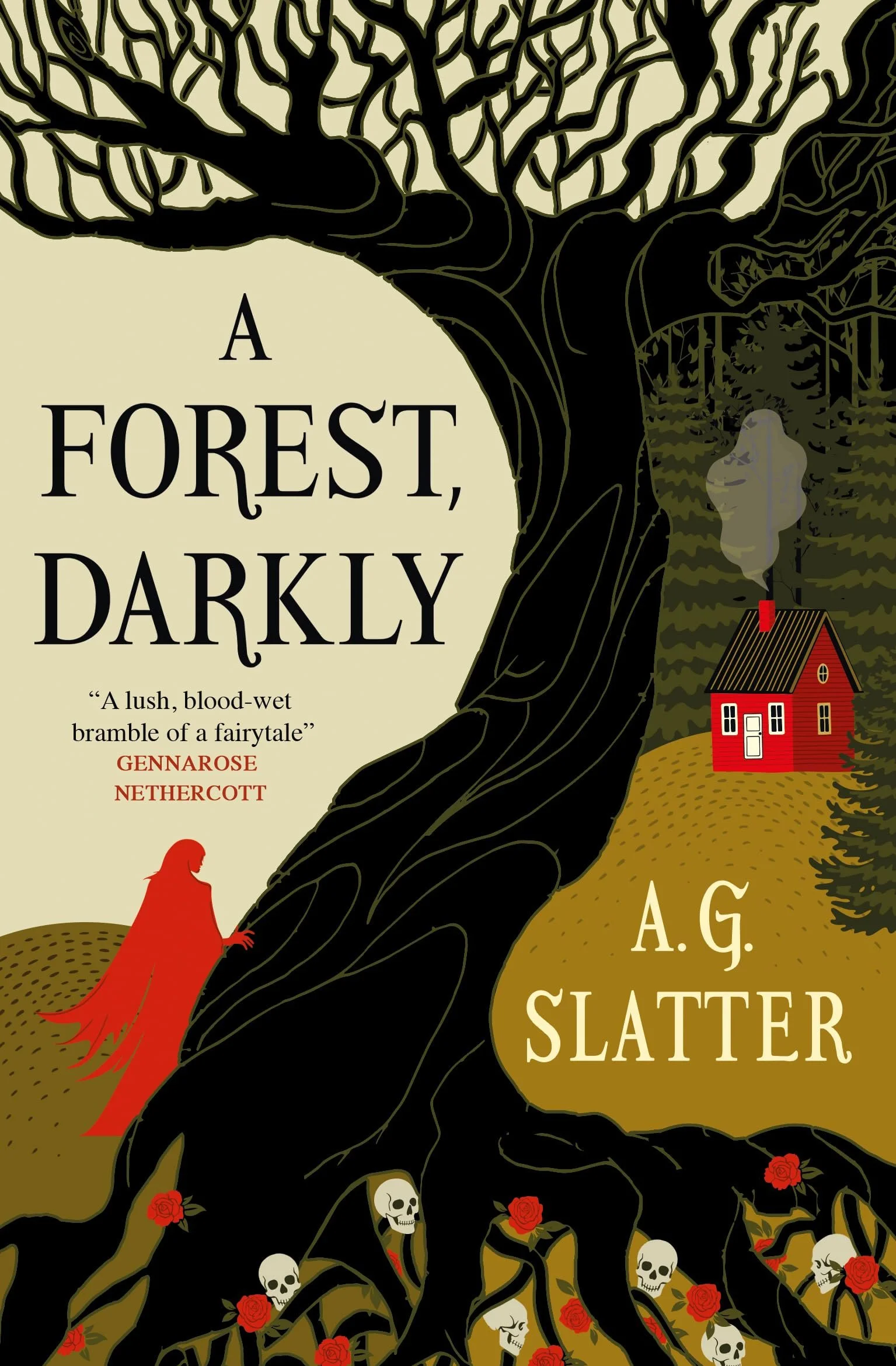 A Forest, Darkly by A G Slatter