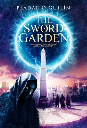 The Sword Garden by Peadar O Guilin