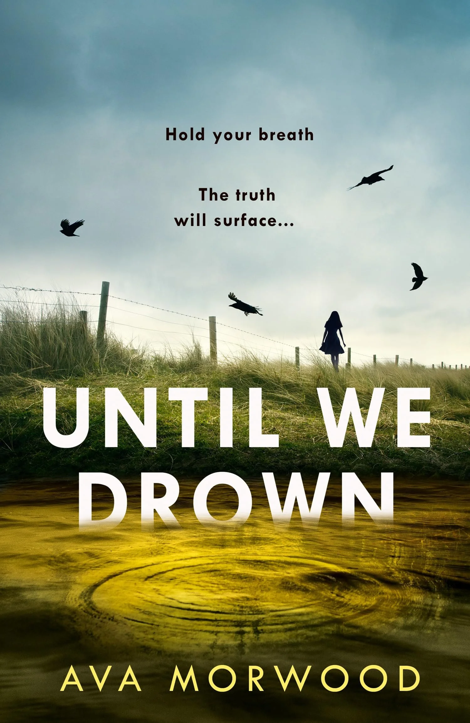Until We Drown by Ava Morwood