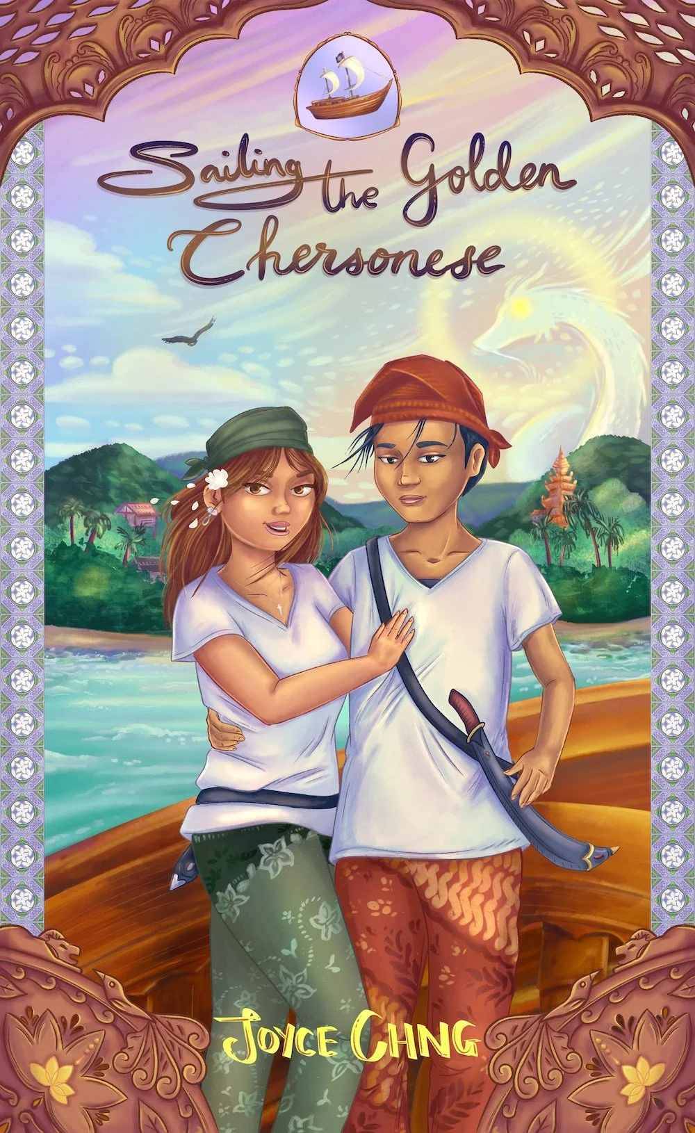 Sailing The Golden Chersonese by Joyce Chng