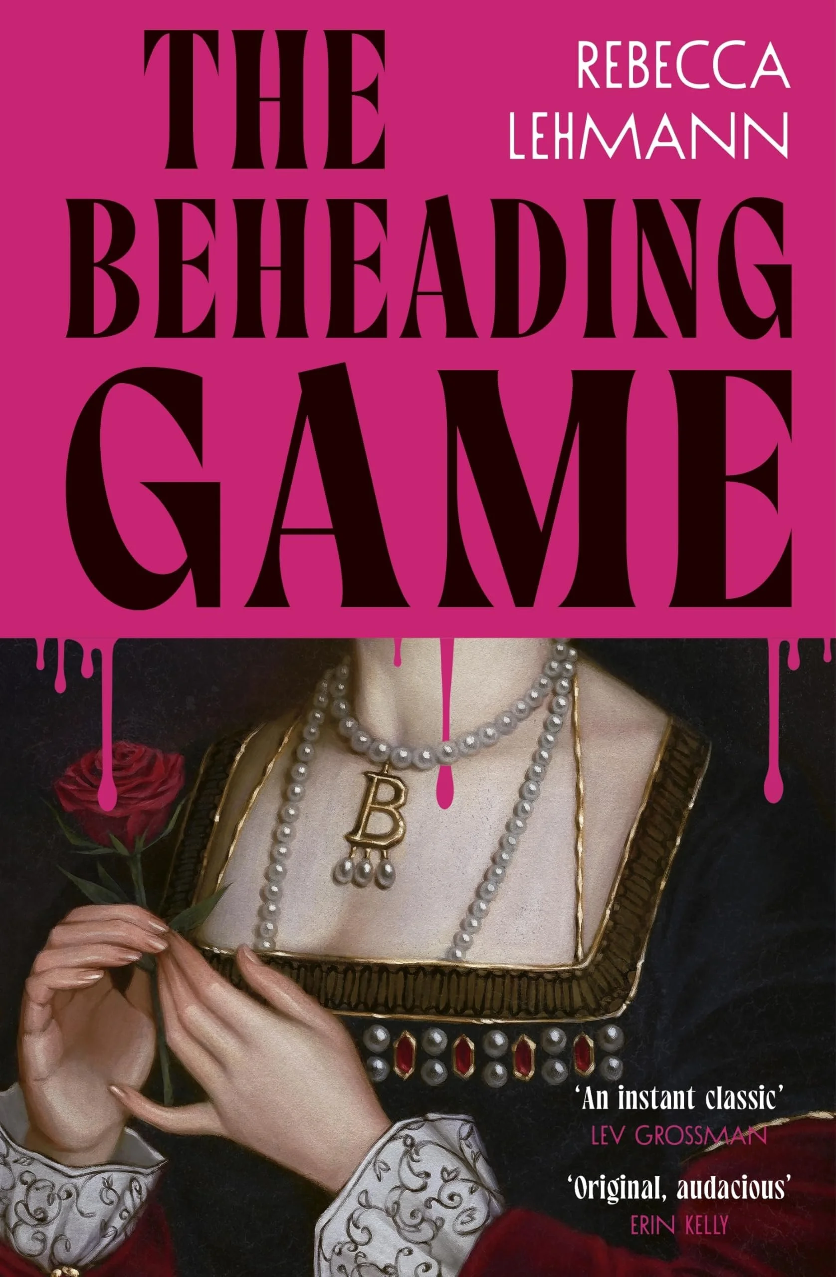 The Beheading Game by Rebecca Lehmann 