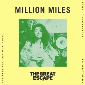 Million Miles announced to play The Great Escape in Brighton in May