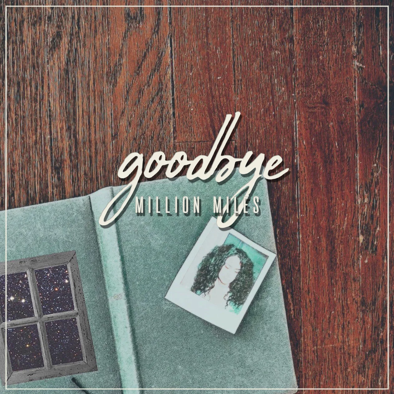 Million Miles releases brand new single Goodbye.
