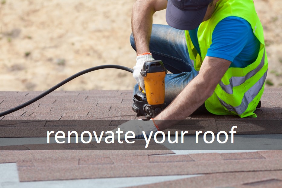 Renovate your roof