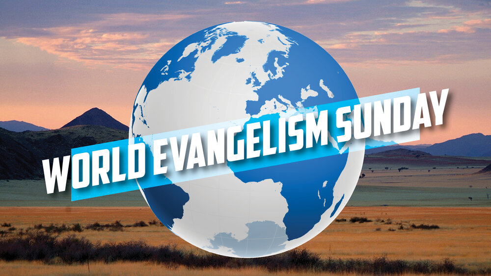 World Evangelism Sunday 2021 Graphic.jpg