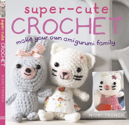 Super Cute Crochet