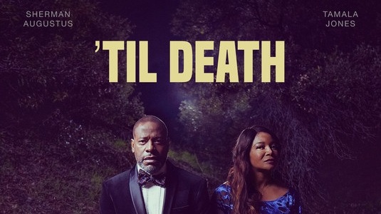 'TIL DEATH