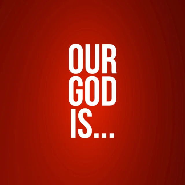 Our God Is sq.jpg
