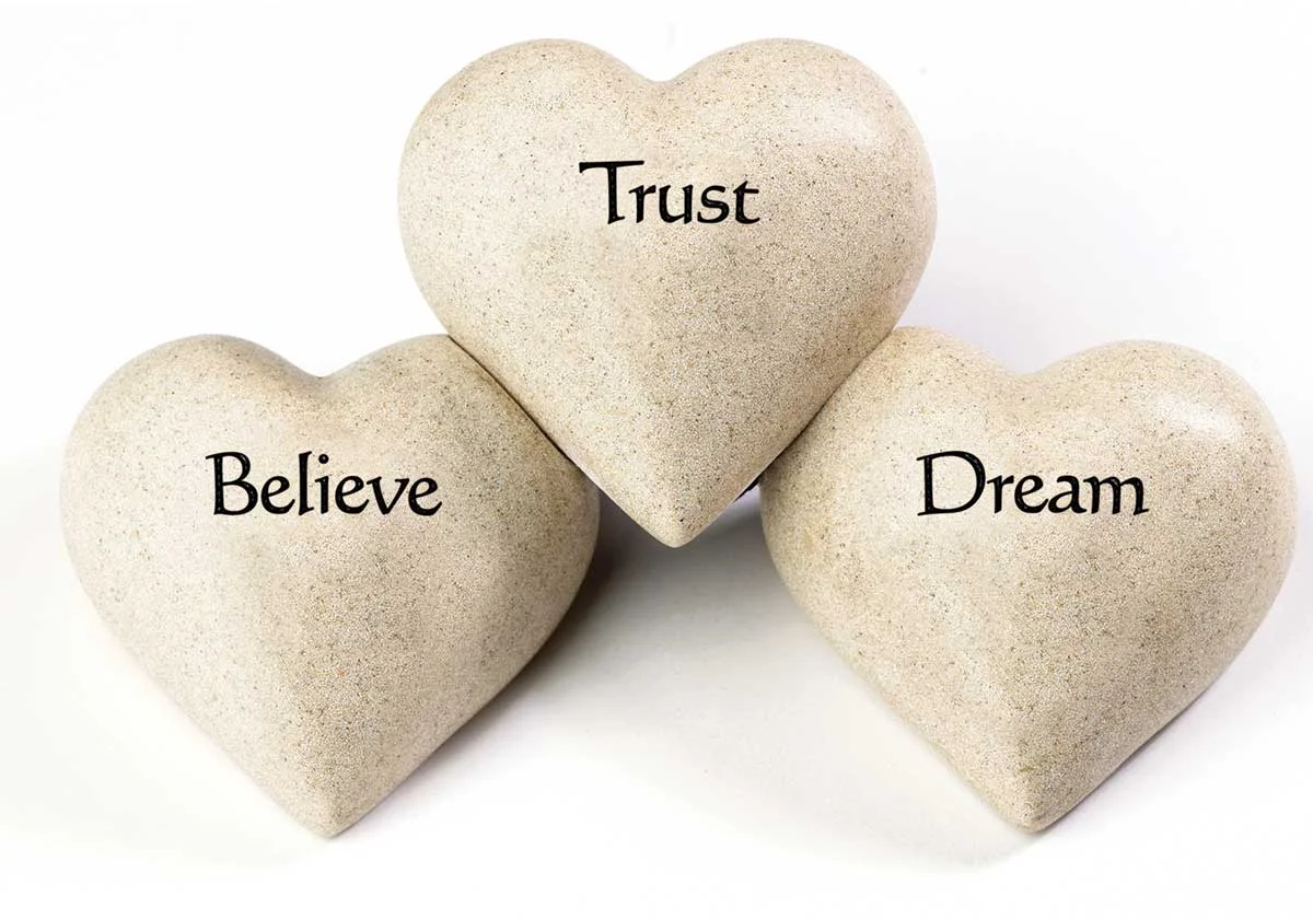 Believe Trust Dream
