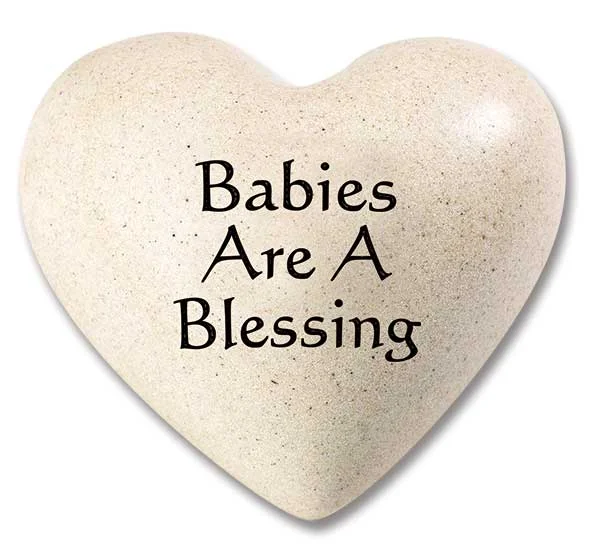 Babies Are A Blessing