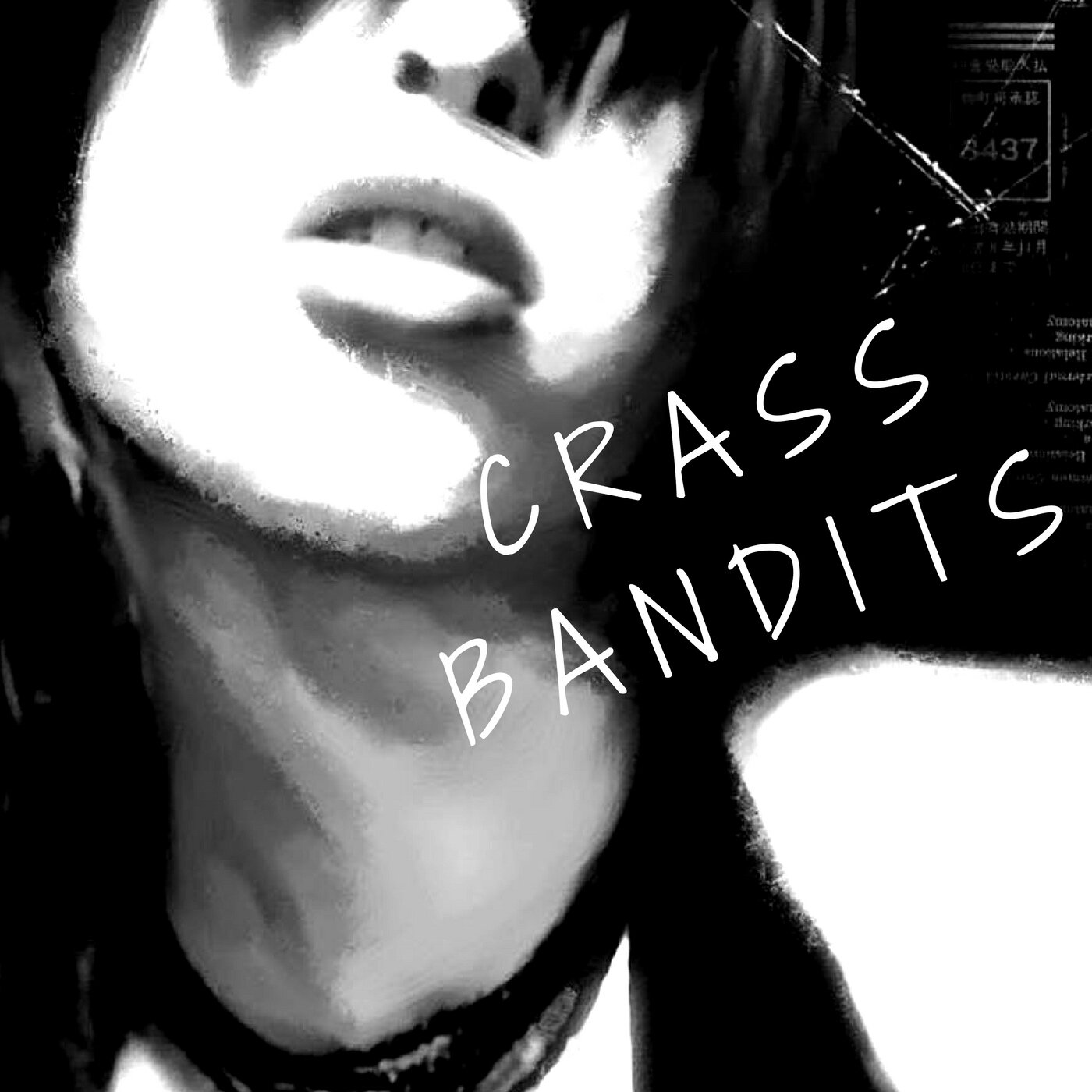 Crass Bandits