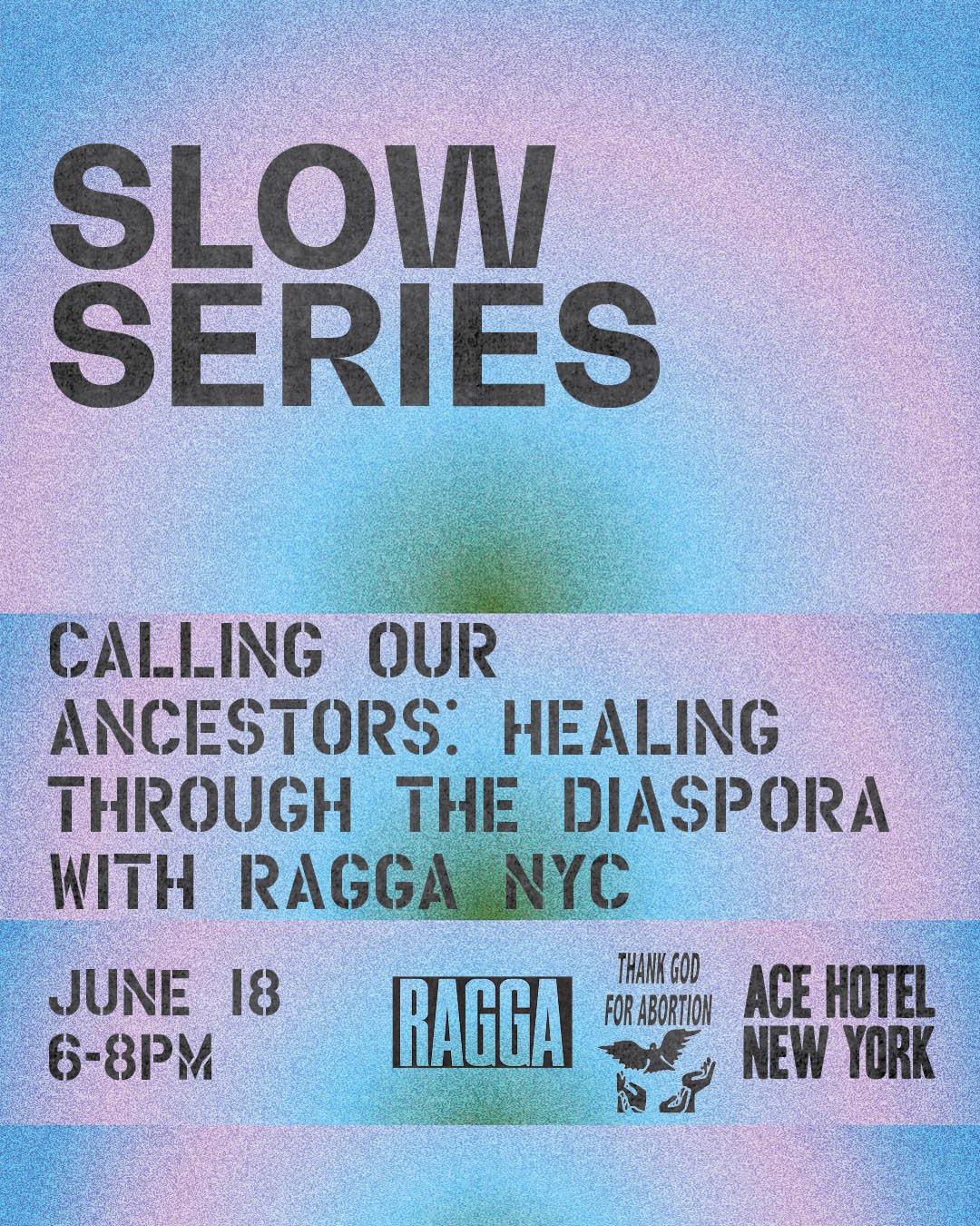 Slow Series: Calling our ancestors: Healing through the diaspora with Ragga NYC