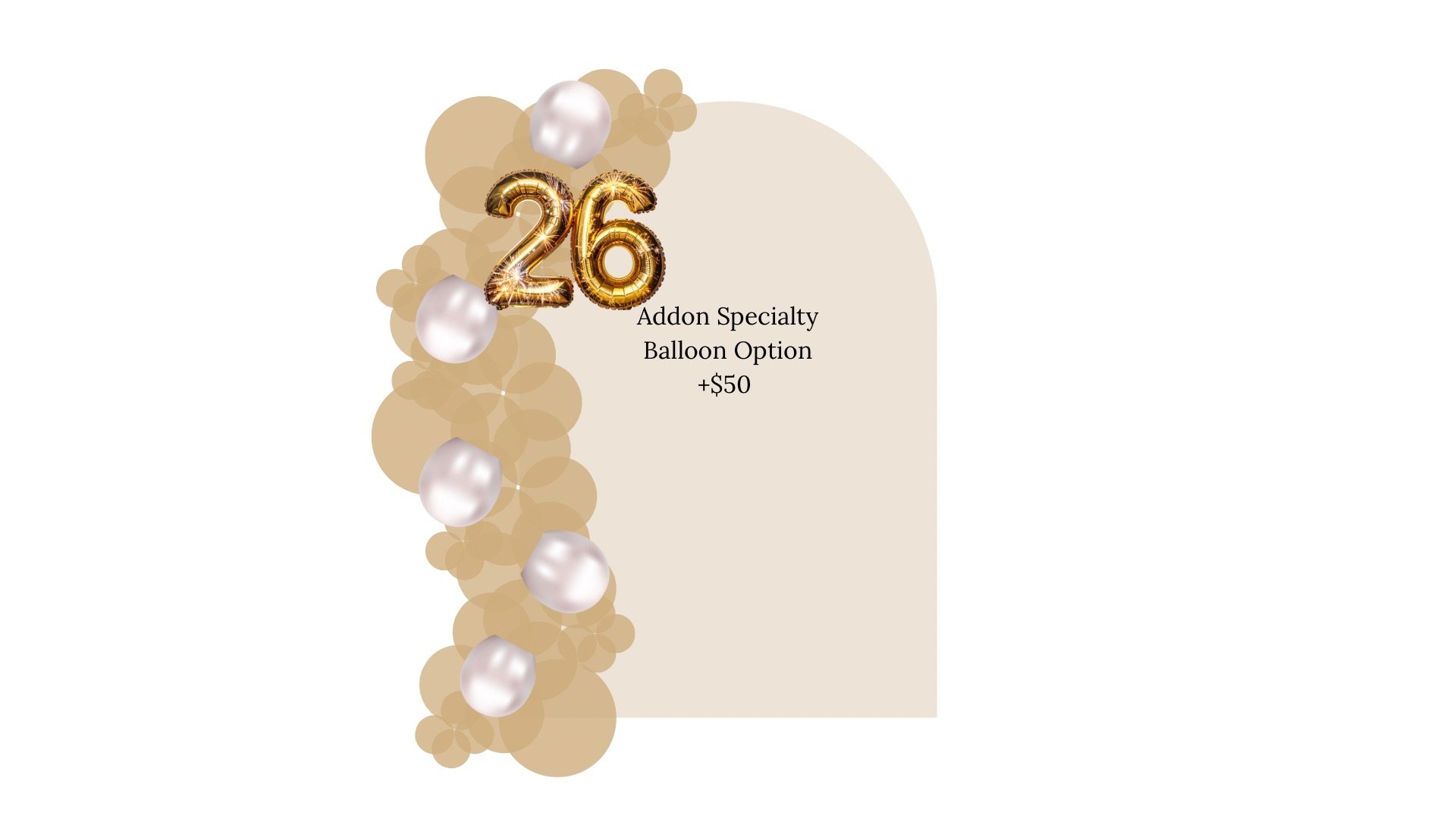 Specialty Balloon Add On