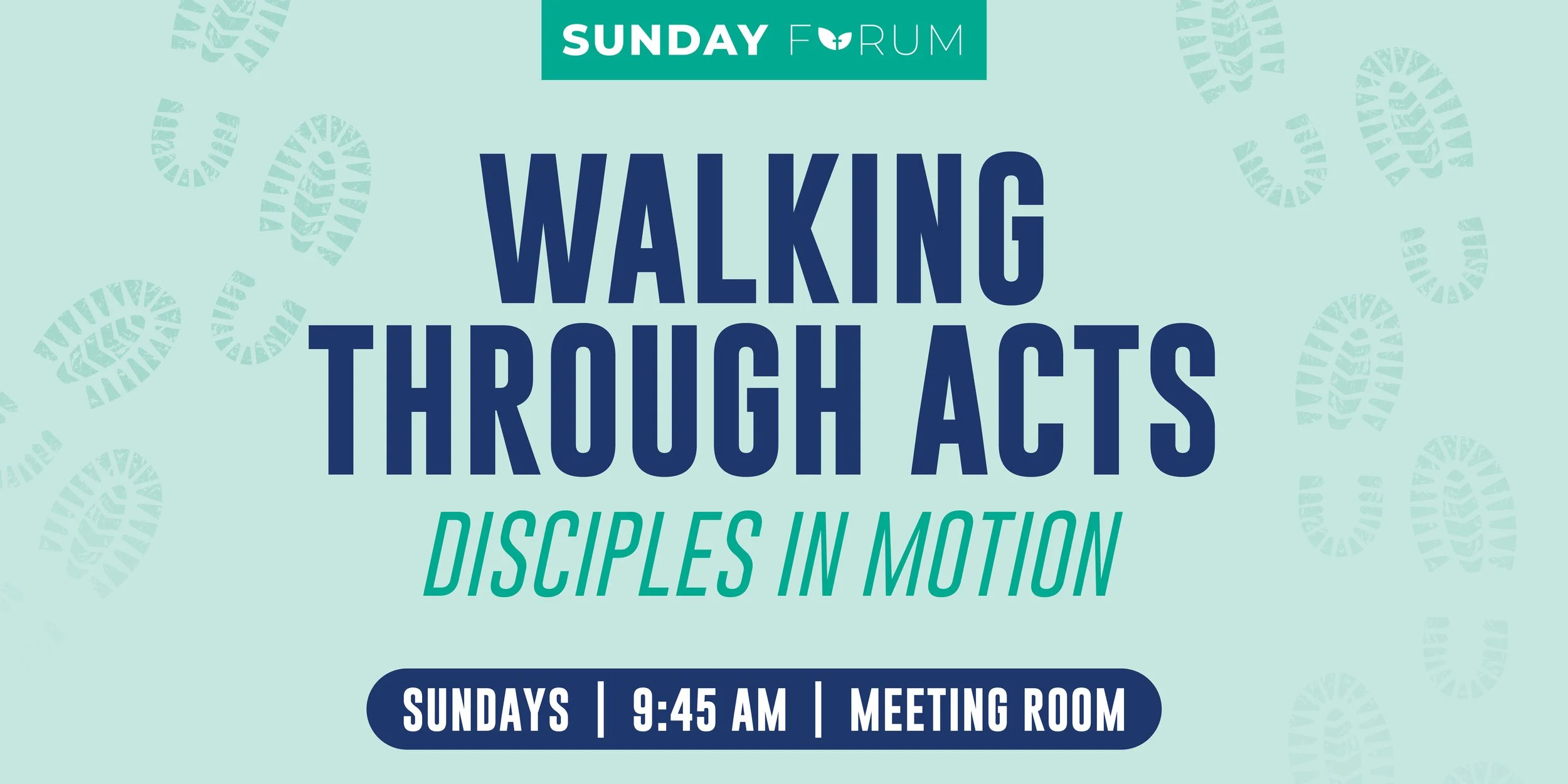 SundayForum.WalkingThroughActs.Banner.jpg