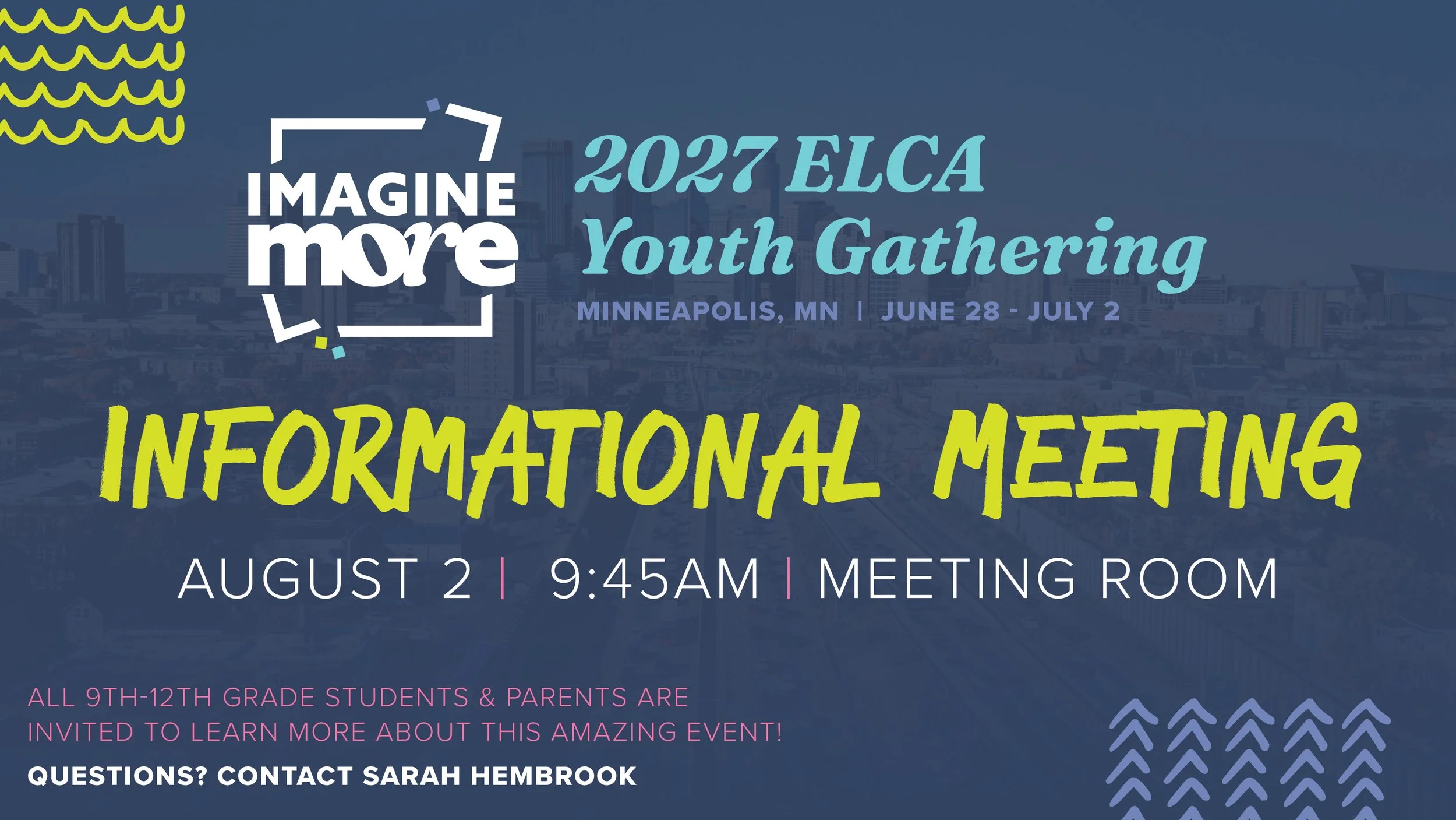 ELCA Youth Gathering Informational Meeting 