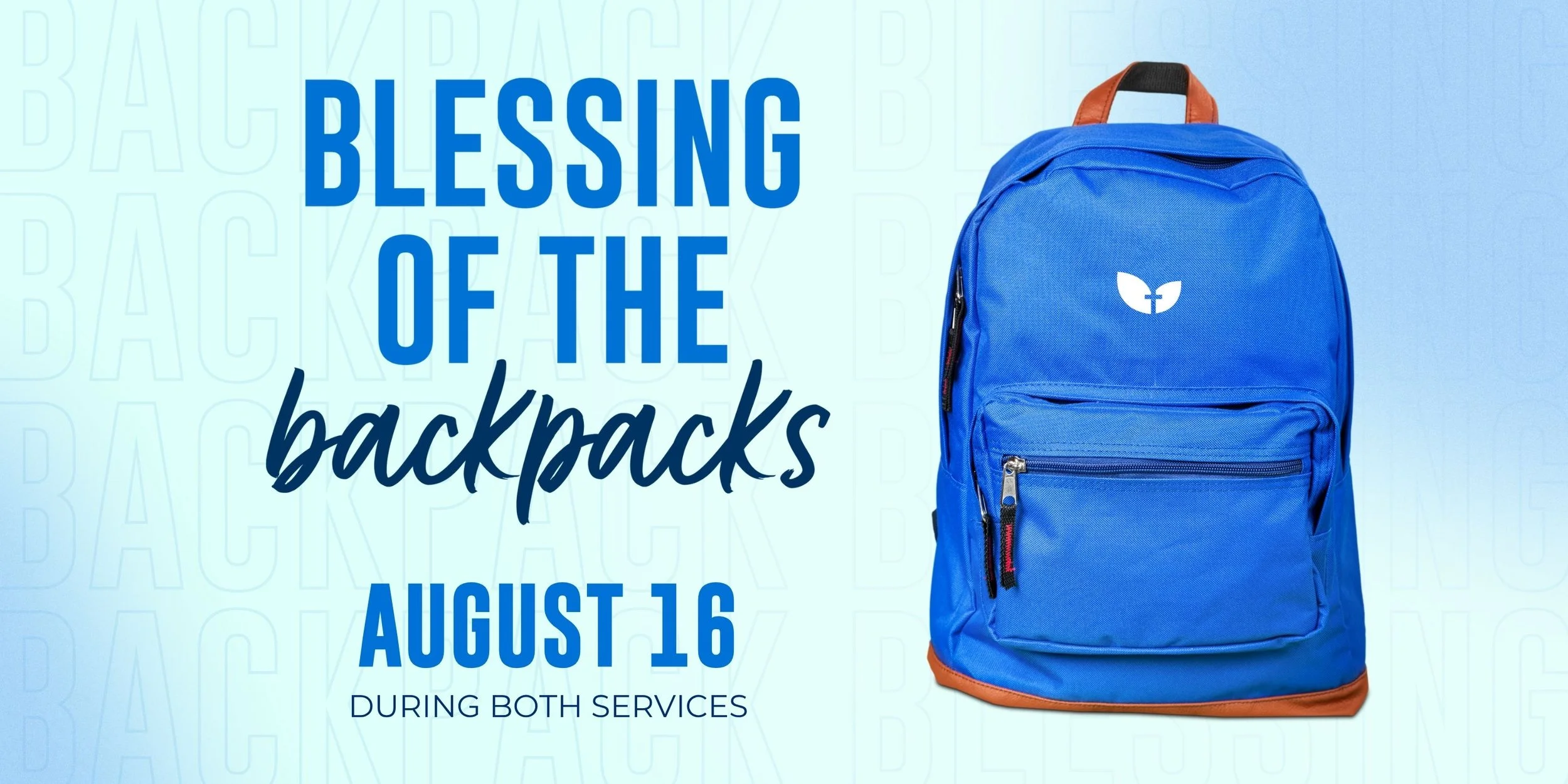 Blessing of the Backpacks BANNER.jpg