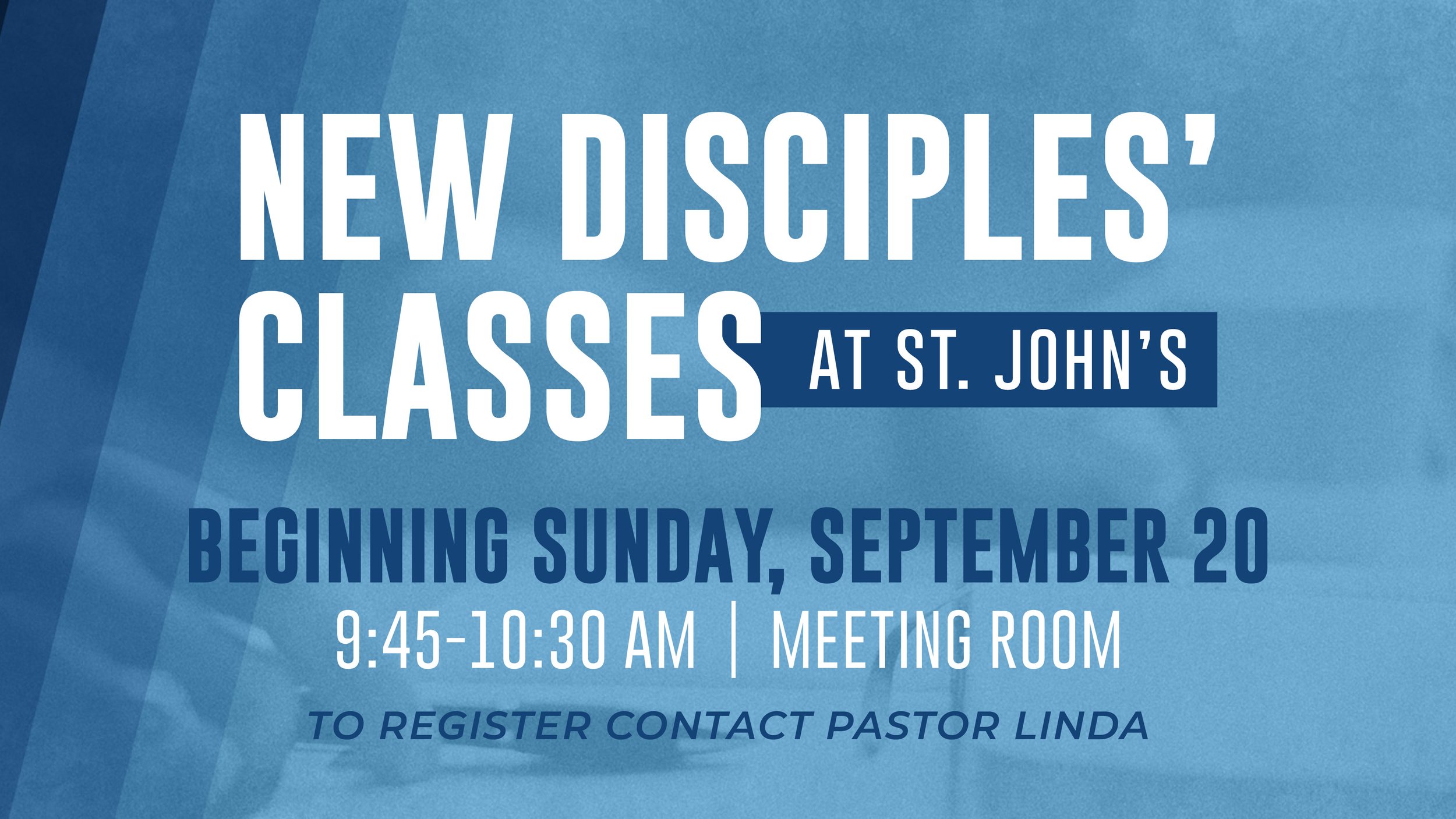 New Disciples' Classes