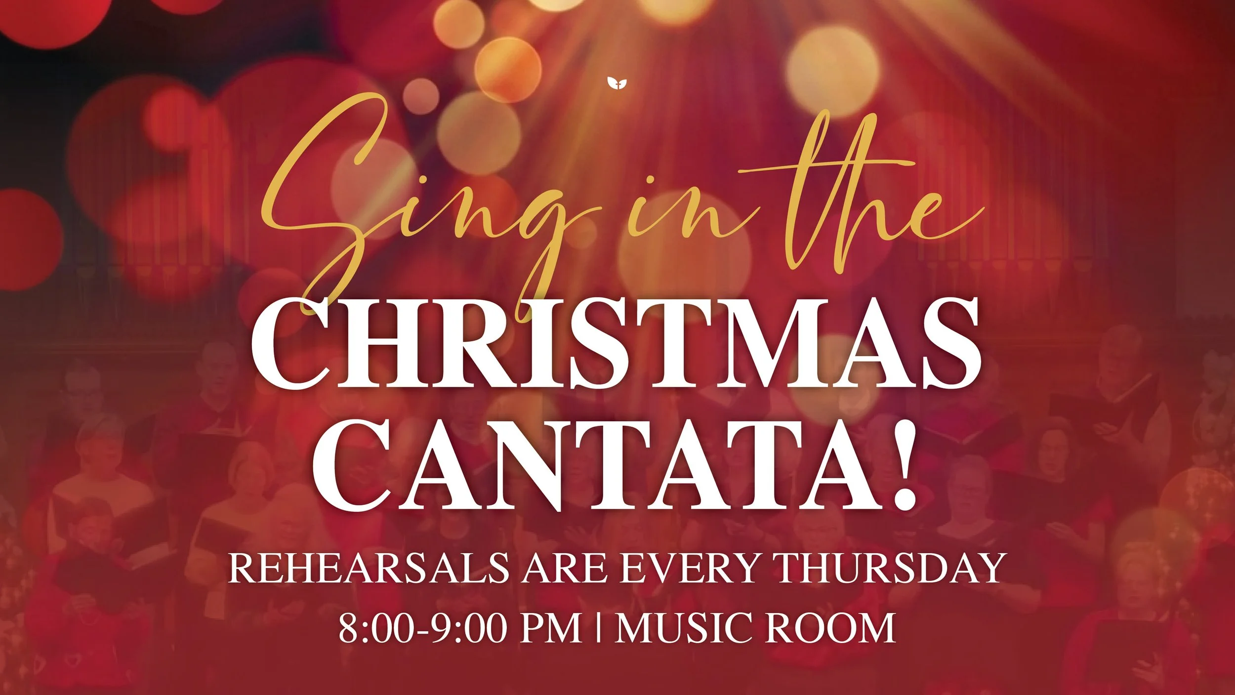 Christmas Cantata Rehearsals to Begin!