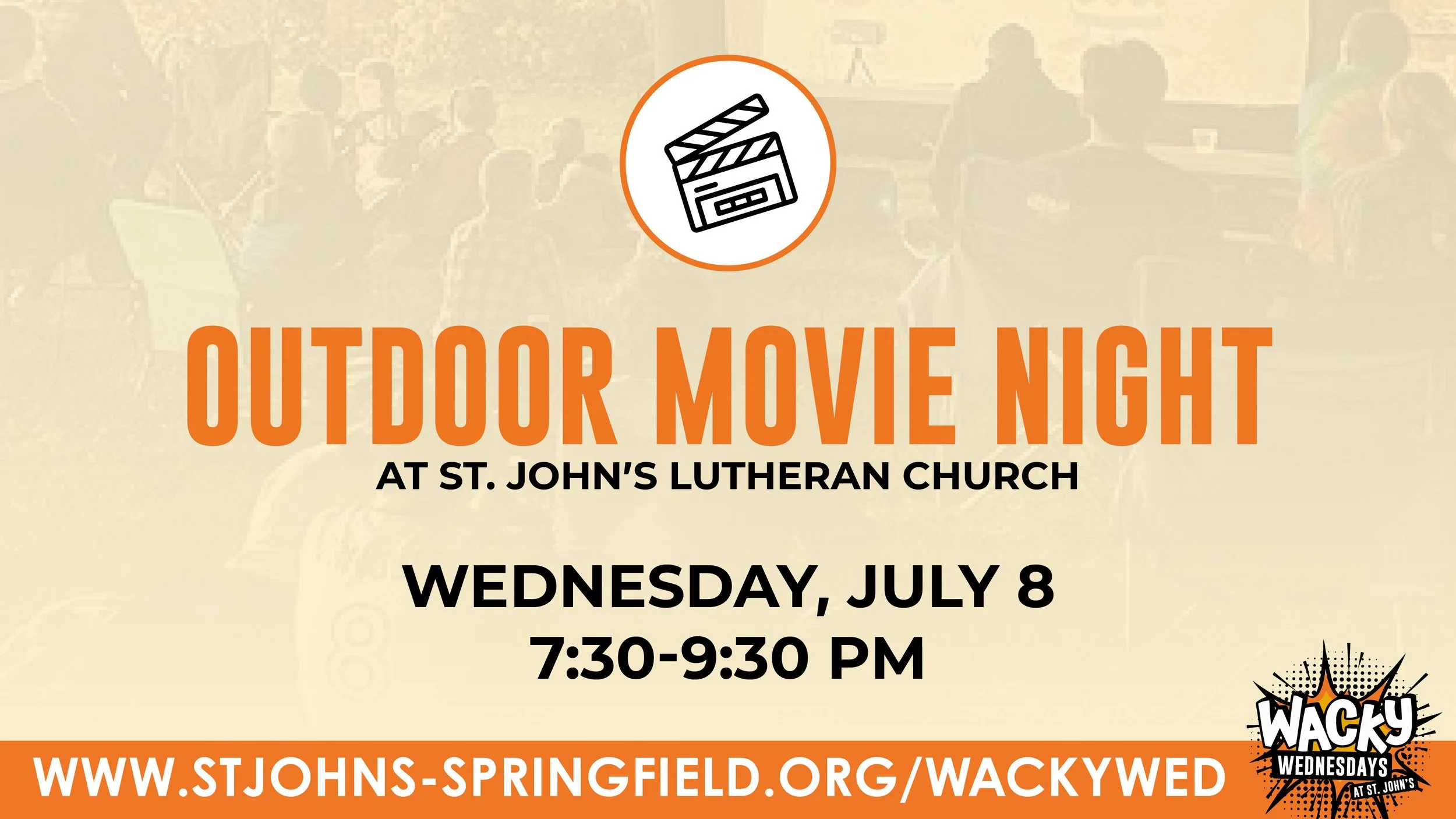 OUTDOOR MOVIE NIGHT | Wacky Wednesdays