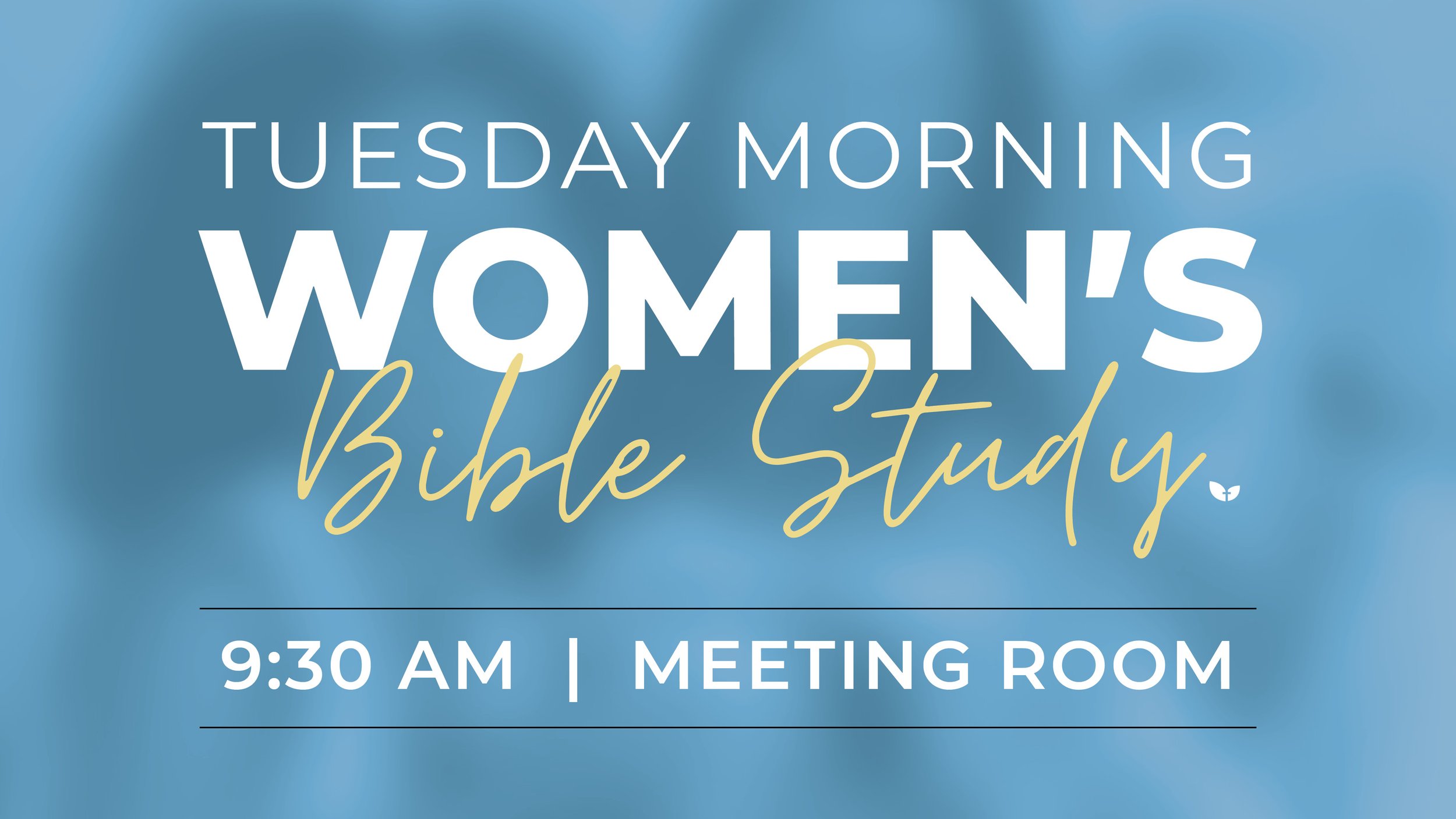 Tuesday Morning Women's Bible Study