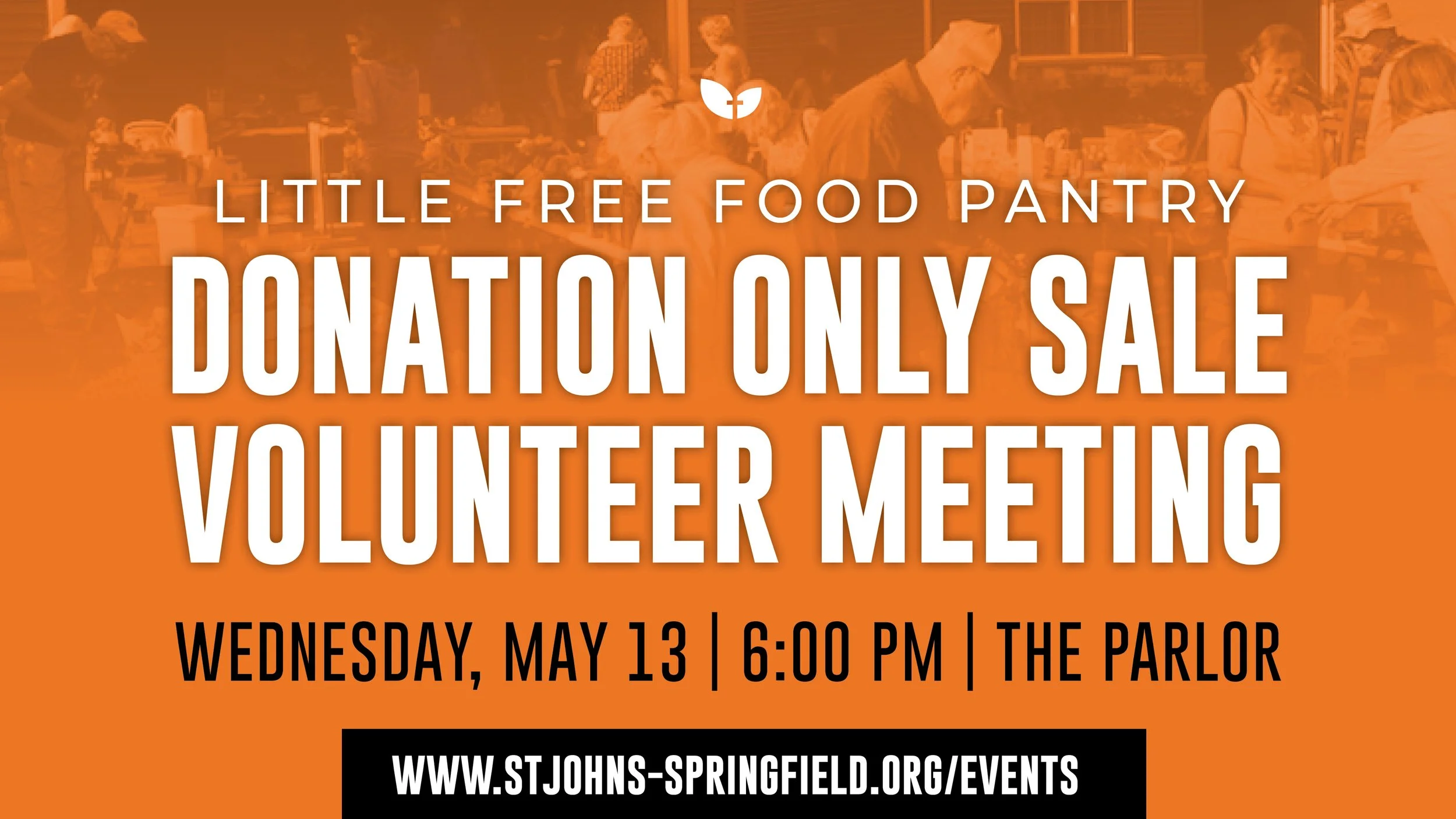 Volunteer Meeting for Little Free Food Pantry Donation Only Sale