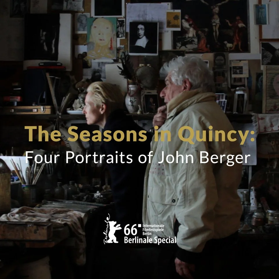 The Seasons in Quincy: Four Portraits of John Berger