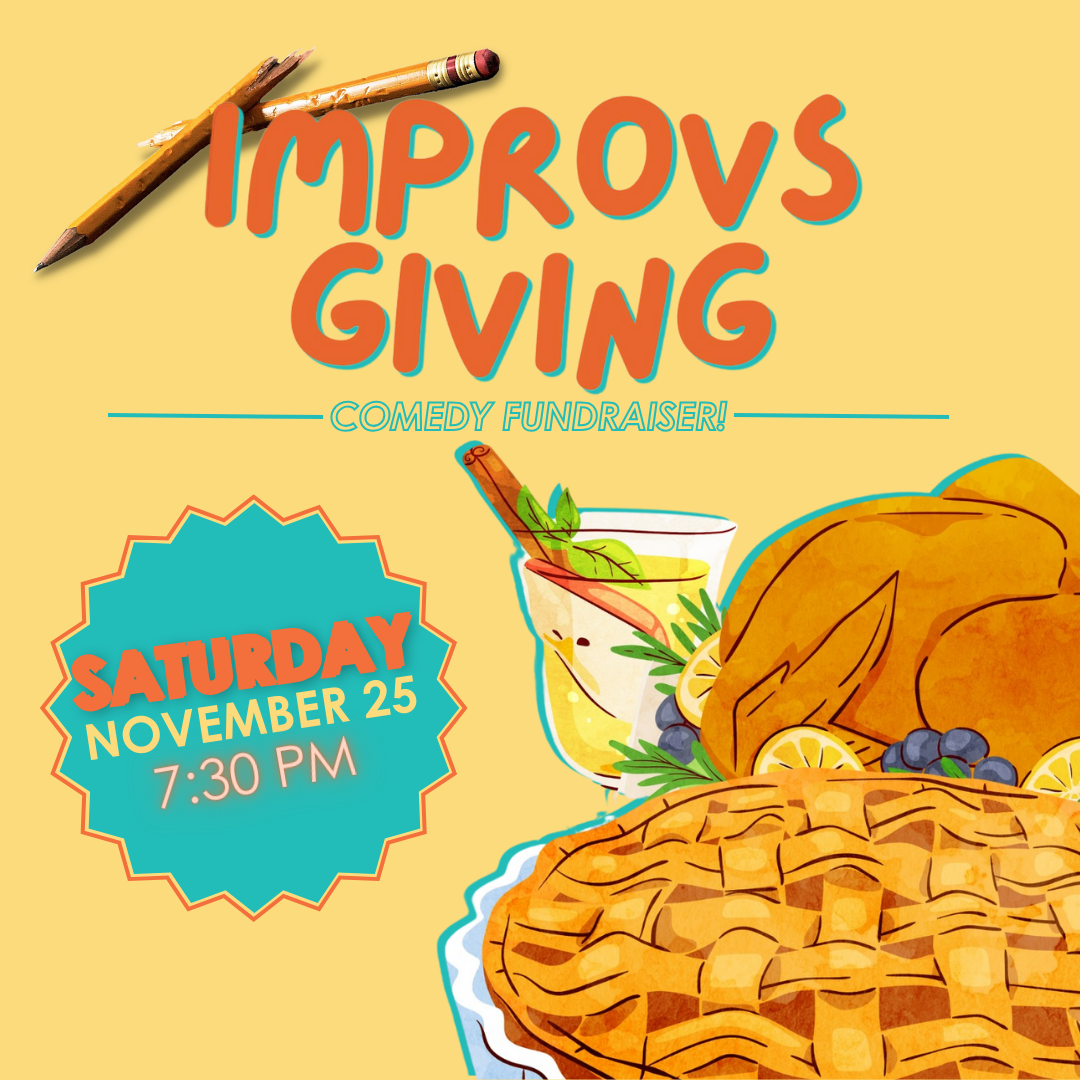 Improvsgiving!