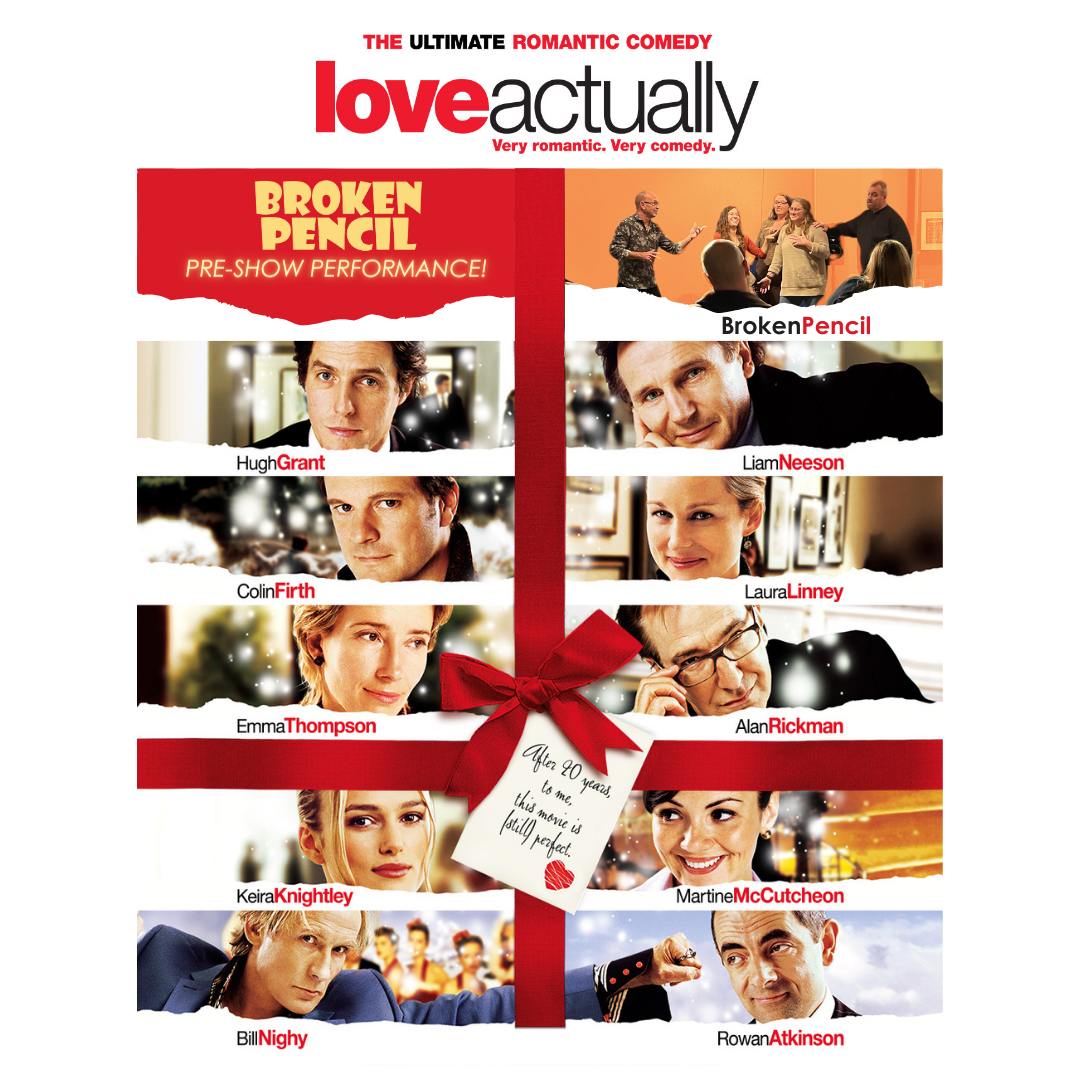 Love Actually with Broken Pencil Improv
