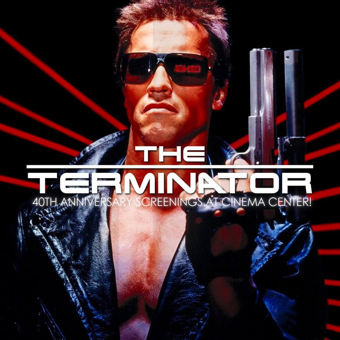 The Terminator (40th Anniversary)