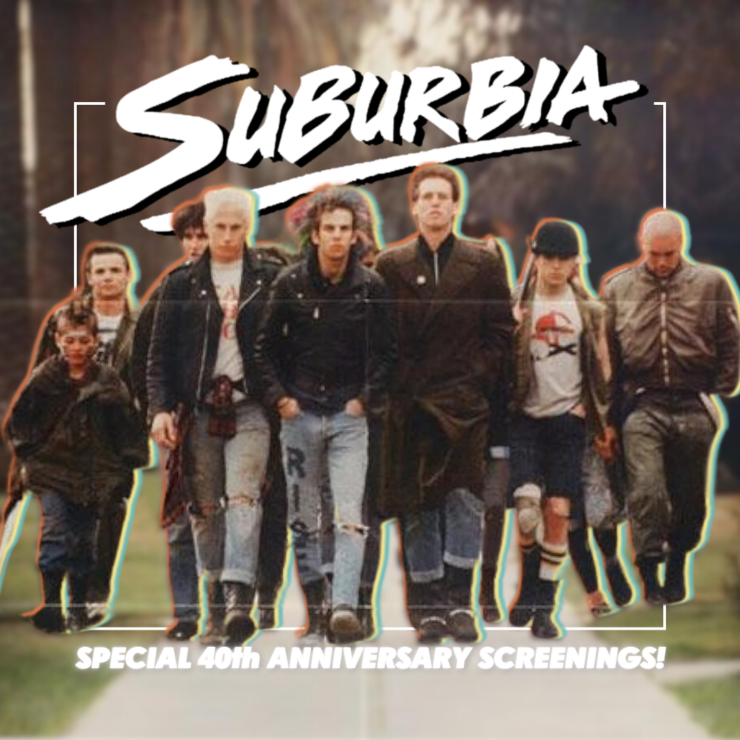 Suburbia (40th Anniversary)