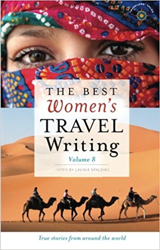 The Best Women's Travel Writing, Volume 8