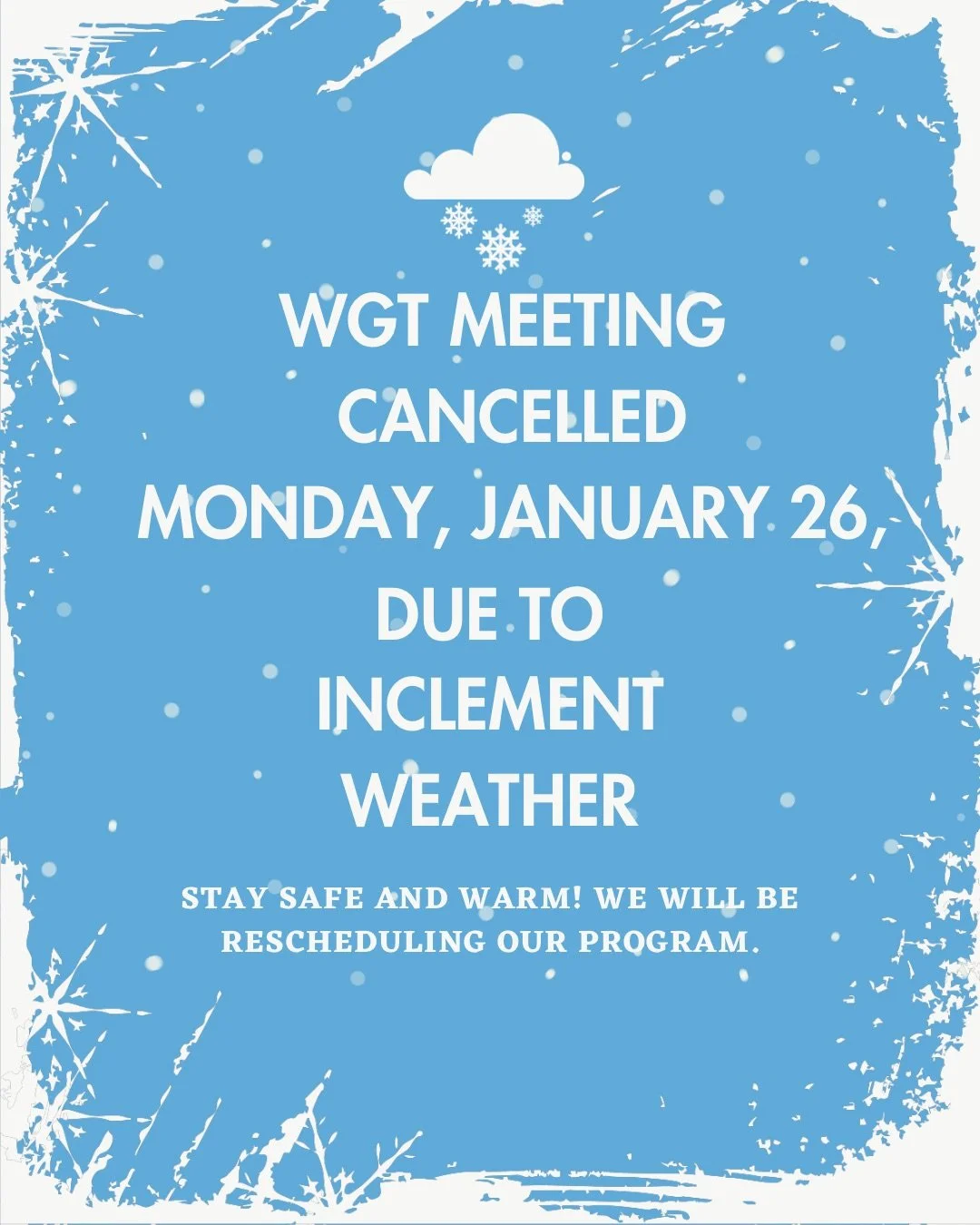Canceled Due to Inclement Weather