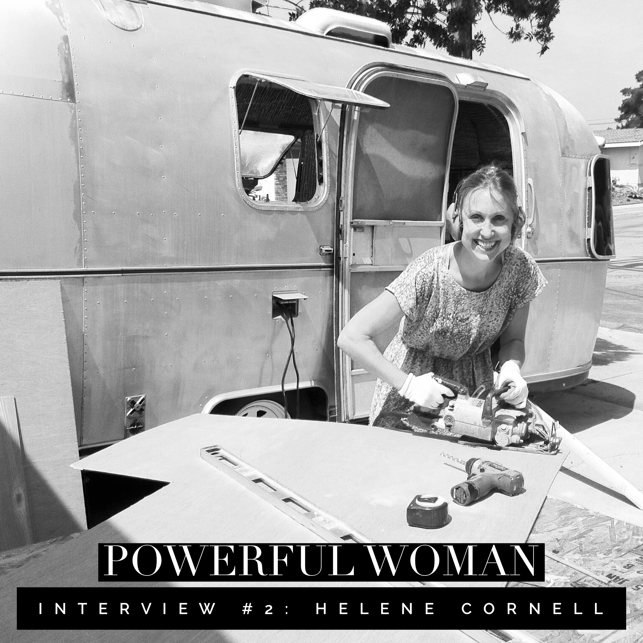 Powerful Woman- Helene Cornell