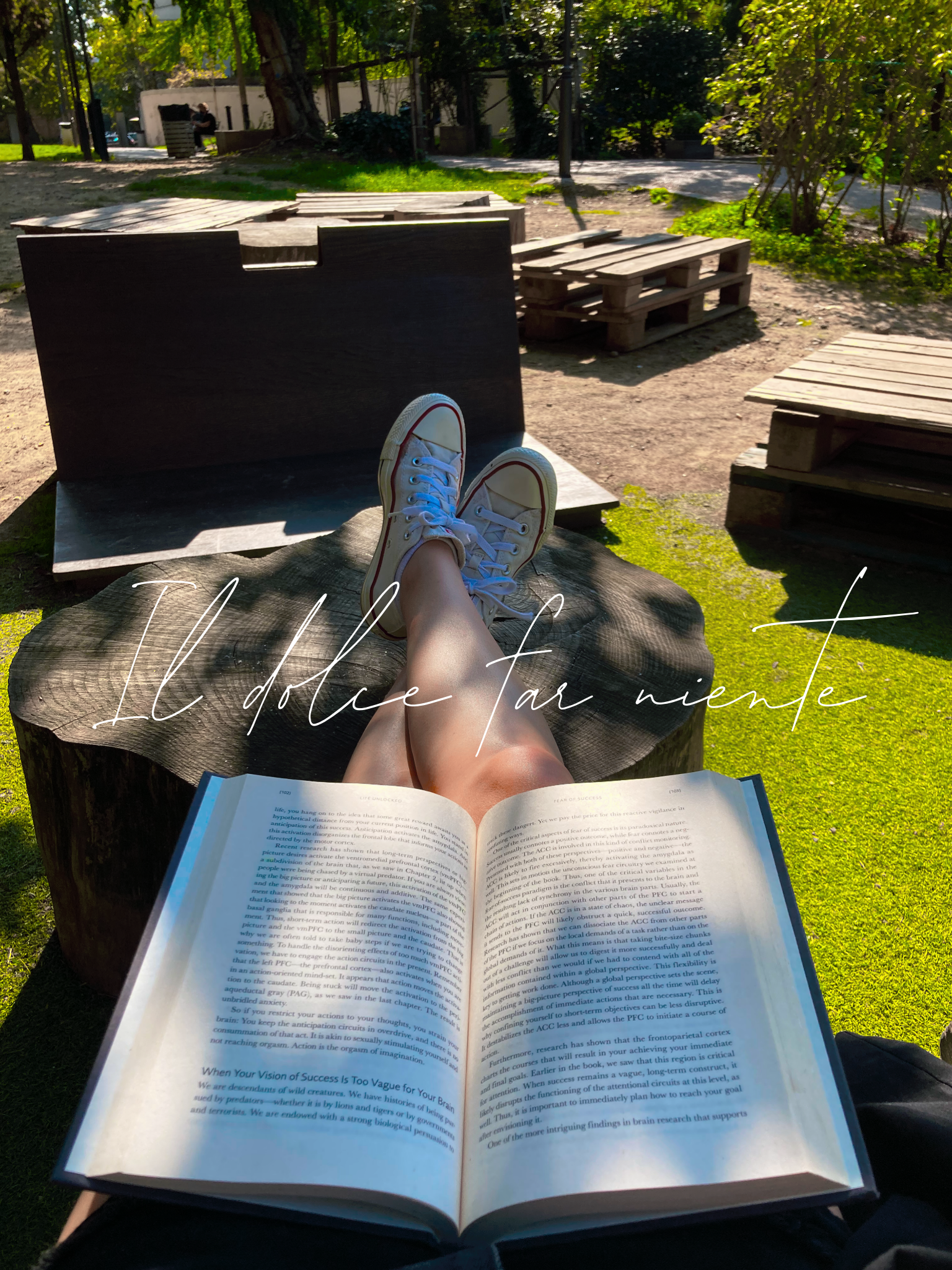 Il Dolce Far Niente…