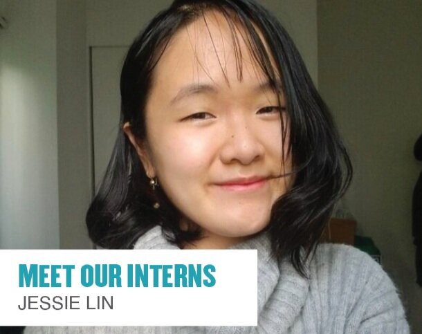 Meet our Interns: Jessie Lin