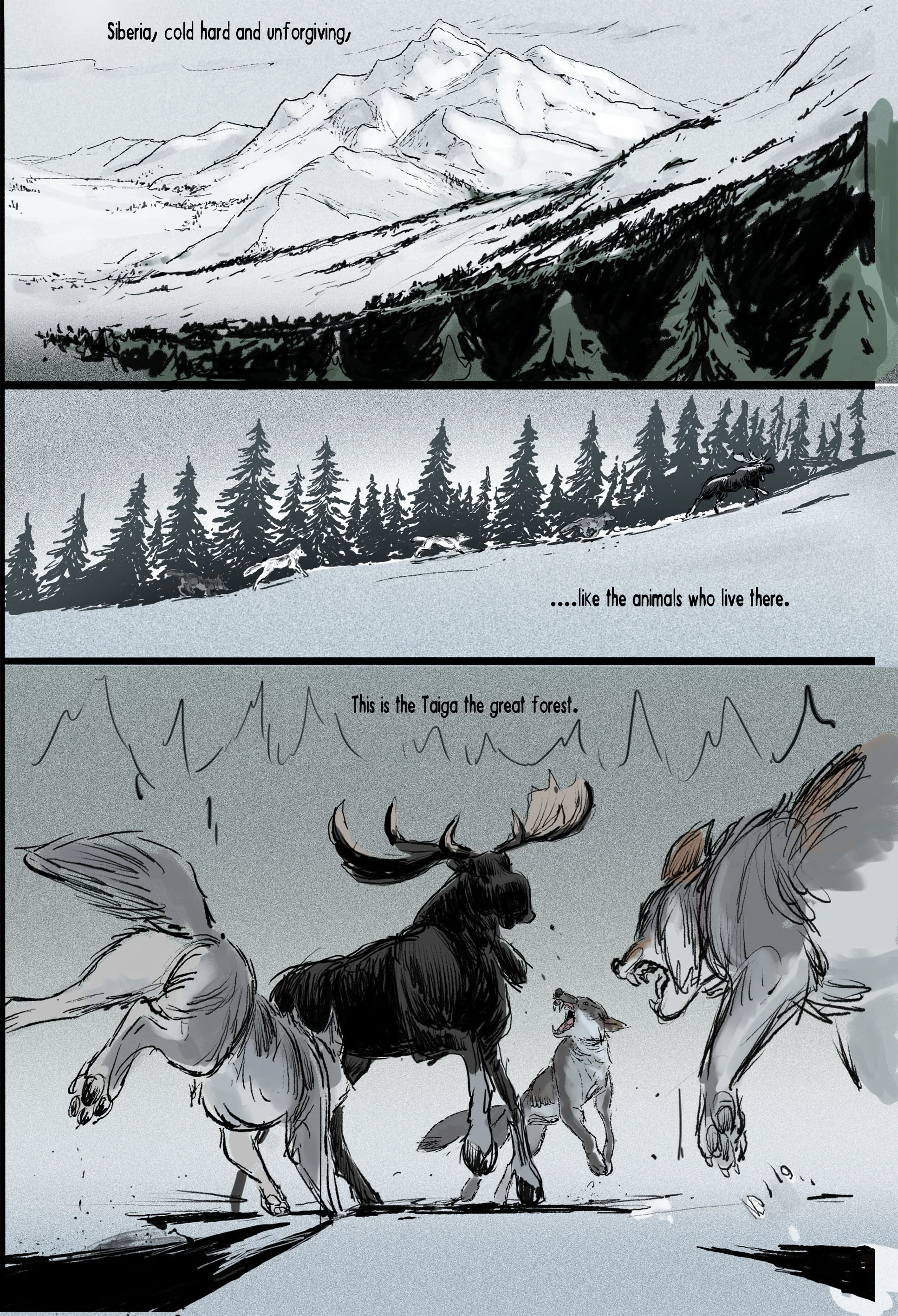The original opening I drew a few years ago is very similar. I decided to expand the moment to show the pack hunting and establish a few of the characters.