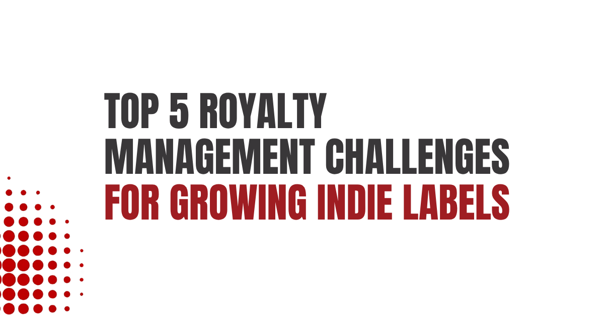 Music royalty management during tax season — preparation tips for labels and publishers