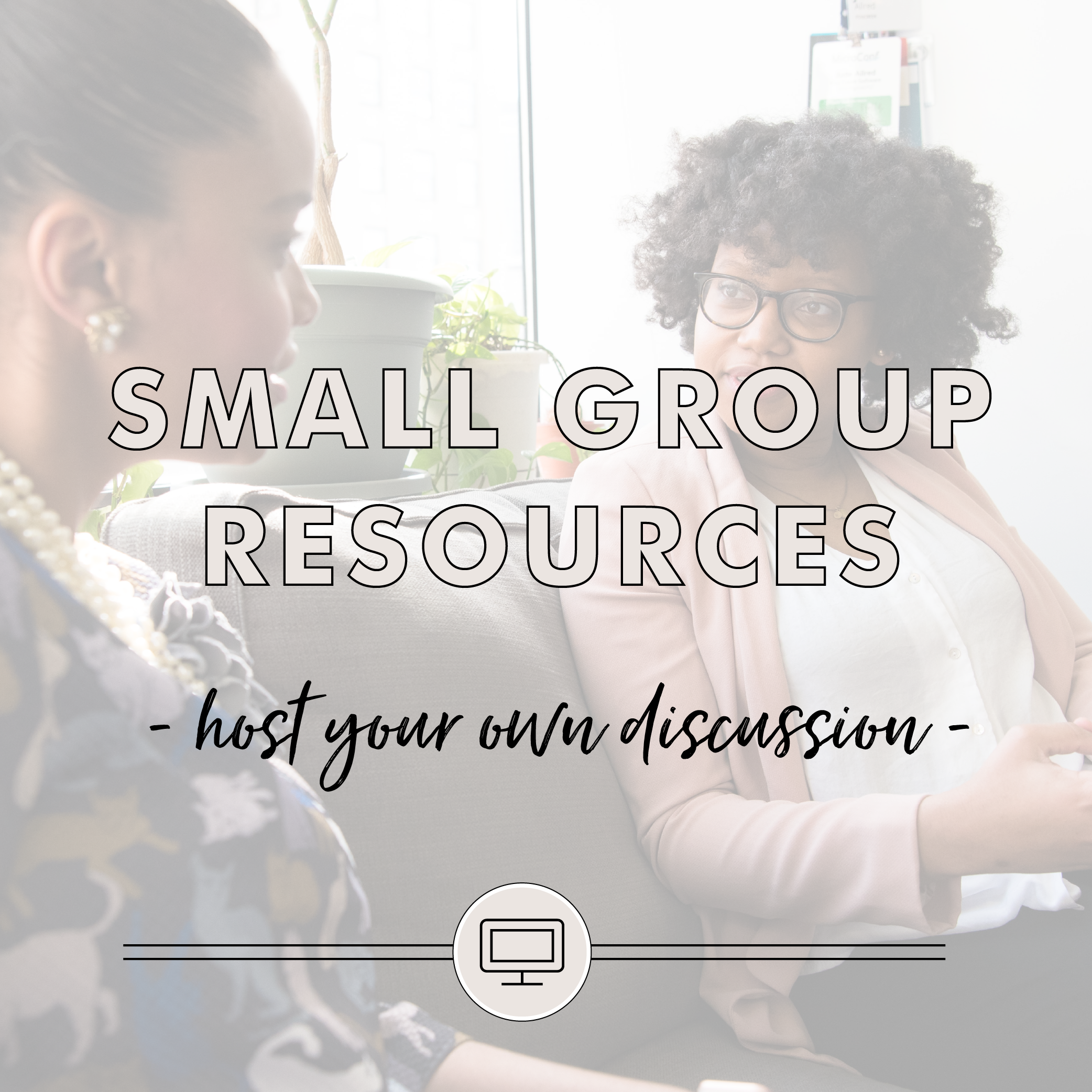 SMALL GROUP RESOURCES-01.png