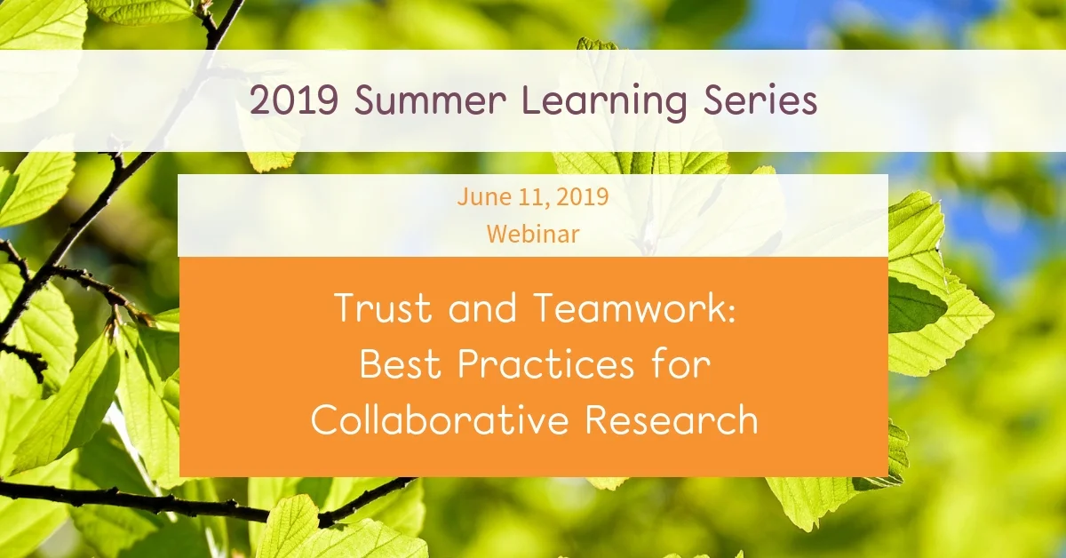 Trust and Teamwork: Best Practices for Collaborative Research