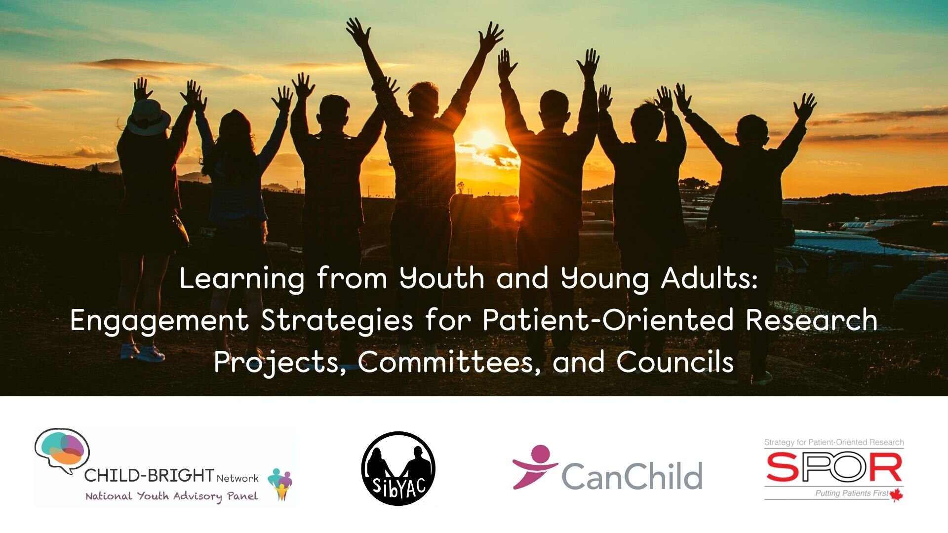 Learning from Youth and Young Adults: Engagement Strategies for Patient-Oriented Research Projects, Committees, and Councils