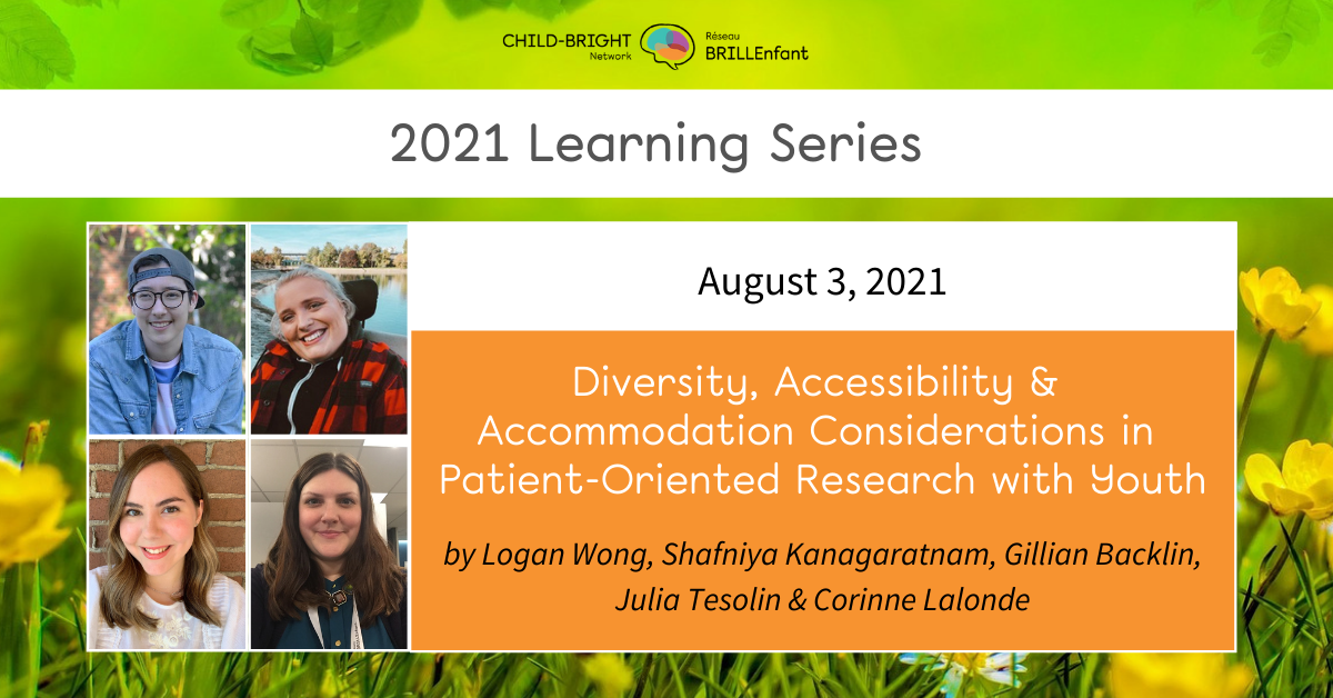 2021 LEARNING SERIES: Diversity, Accessibility, &amp; Accommodation Considerations in Patient-Oriented Research with Youth
