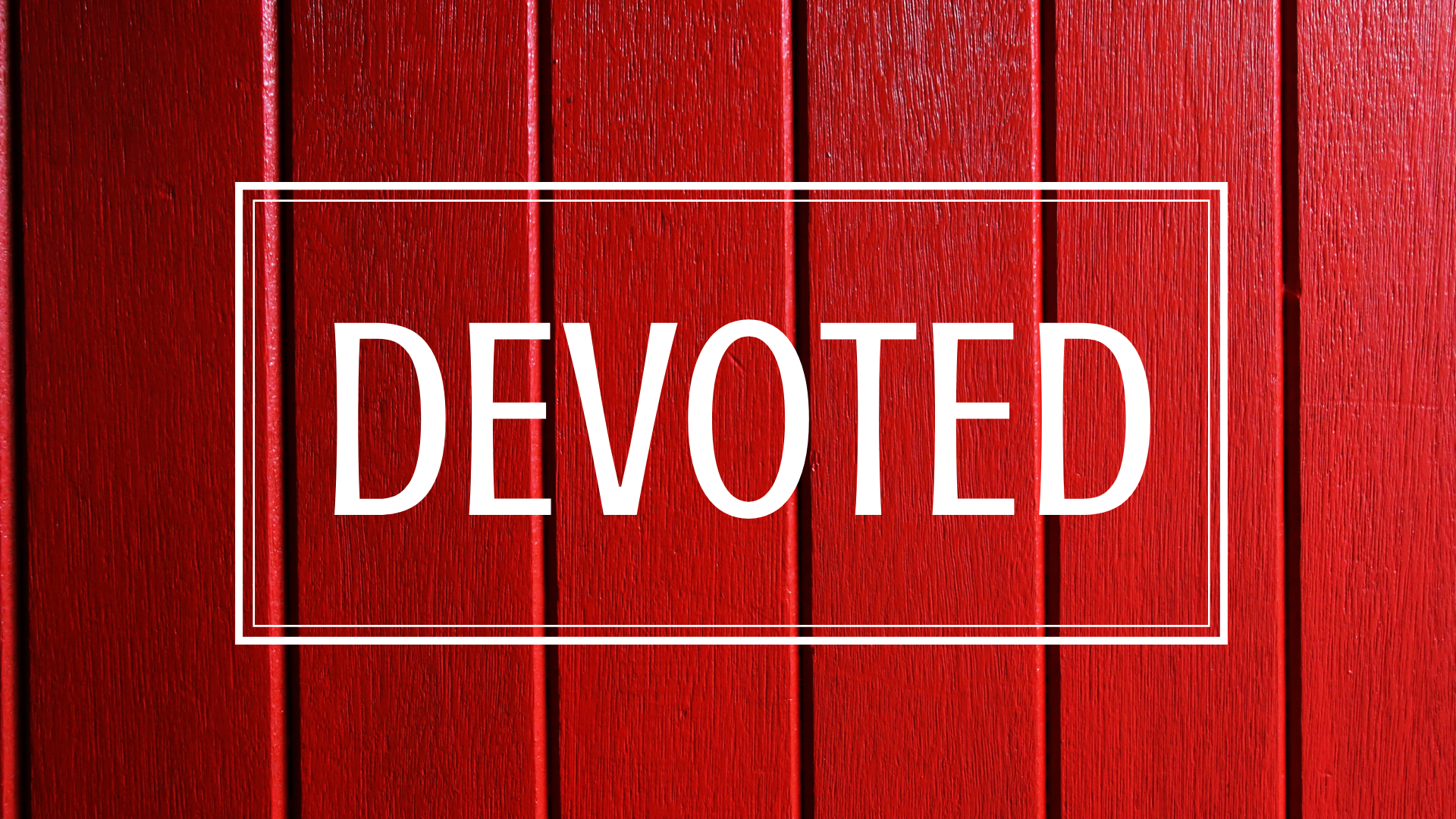 DEVOTED.png