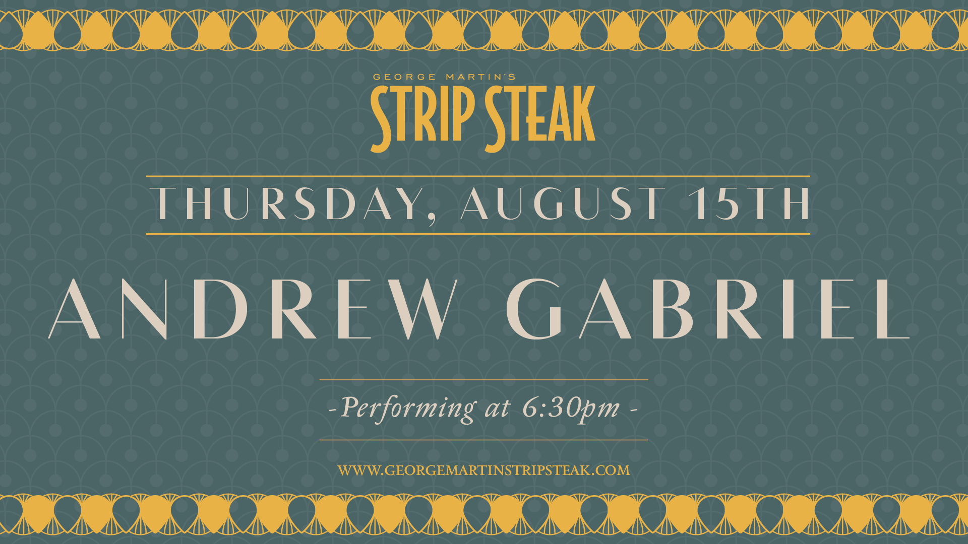 Flyer for live music with Andrew Gabriel at 6:30pm on August 15th