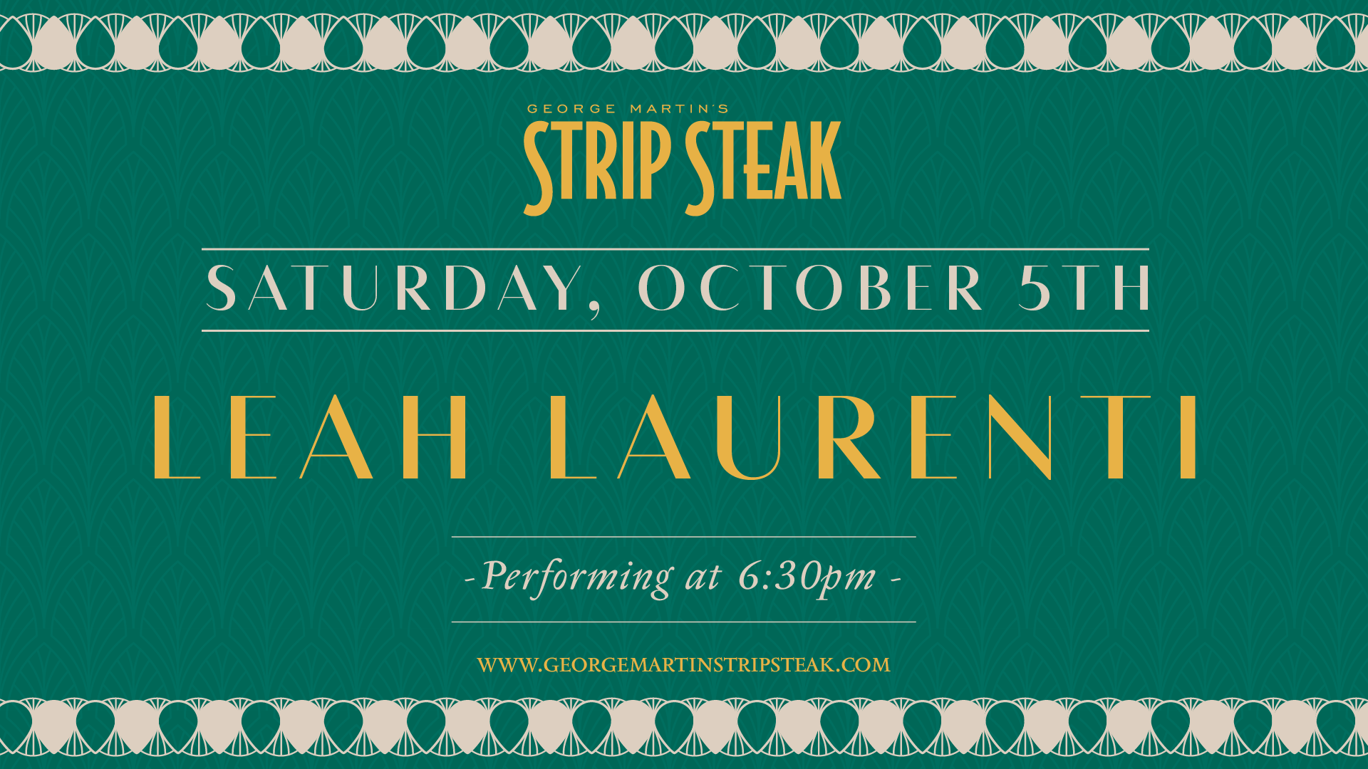 Flyer for Live Music with Leah Laurenti at Strip Steak on Saturday, October 5th at 6:30pm.