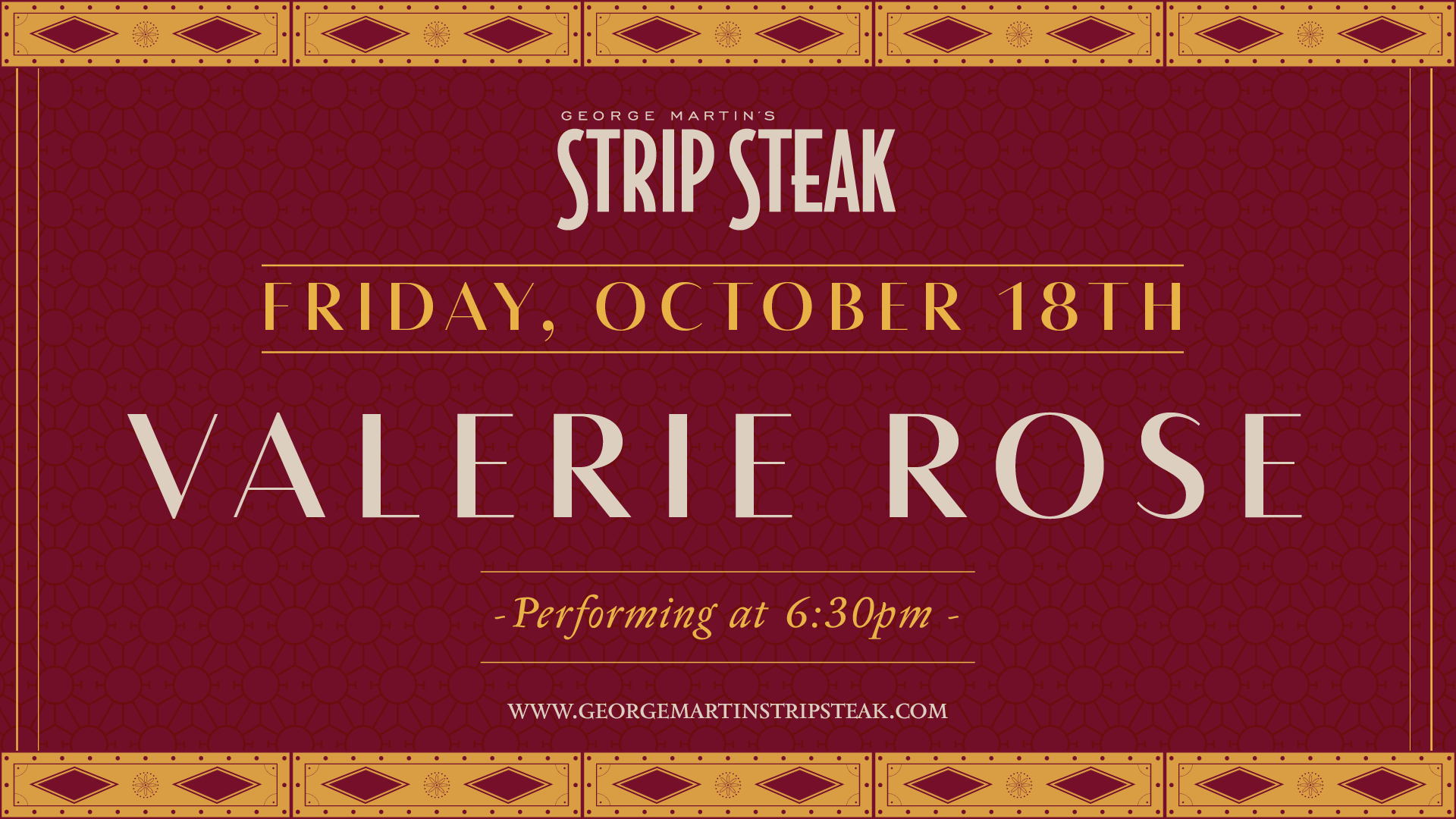 Flyer for Live Music with Valerie Rose at Strip Steak on Friday, October 18th at 6:30pm.