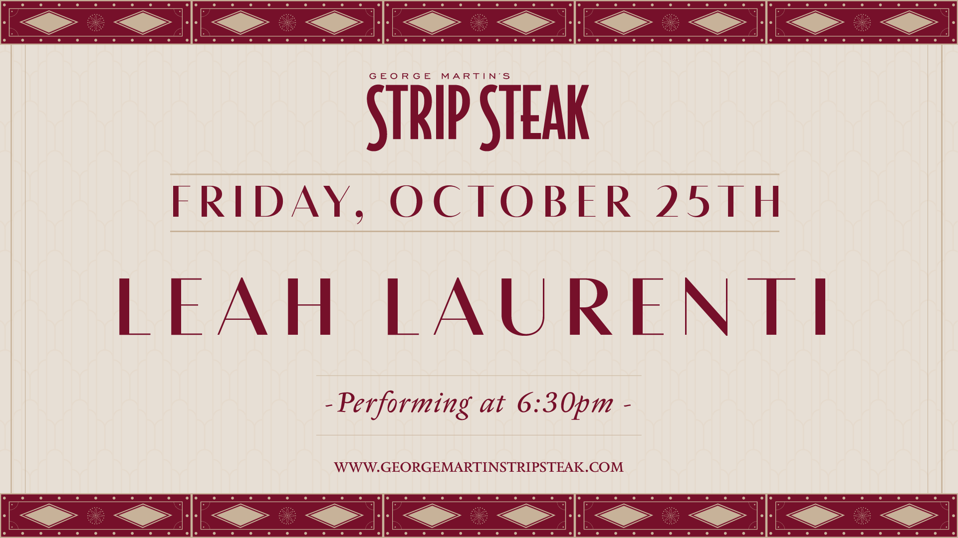 Flyer for Live Music with Leah Laurenti at Strip Steak on Friday, October 25th at 6:30pm.