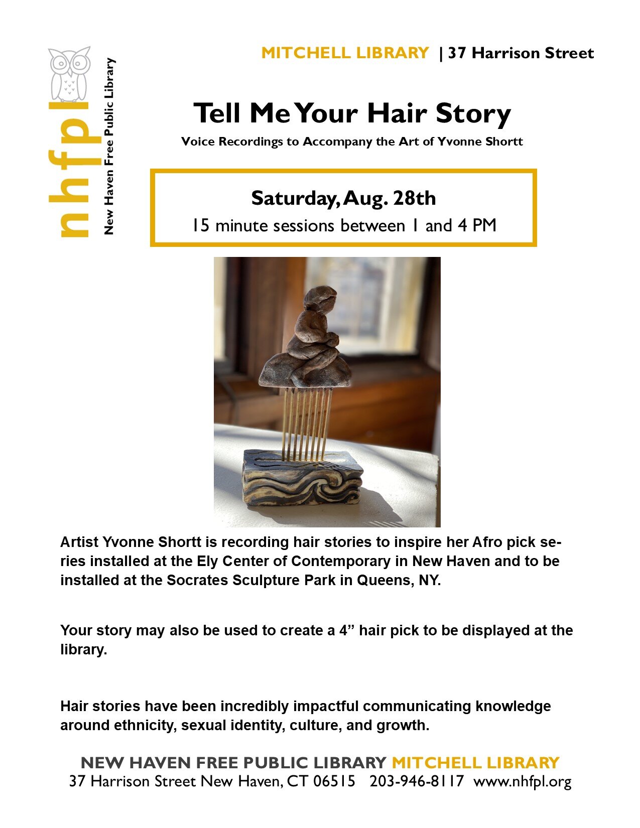 Tell Me Your Hair Story Yvonne Shortt at New Haven Free Public Library — Ely Center of Contemporary